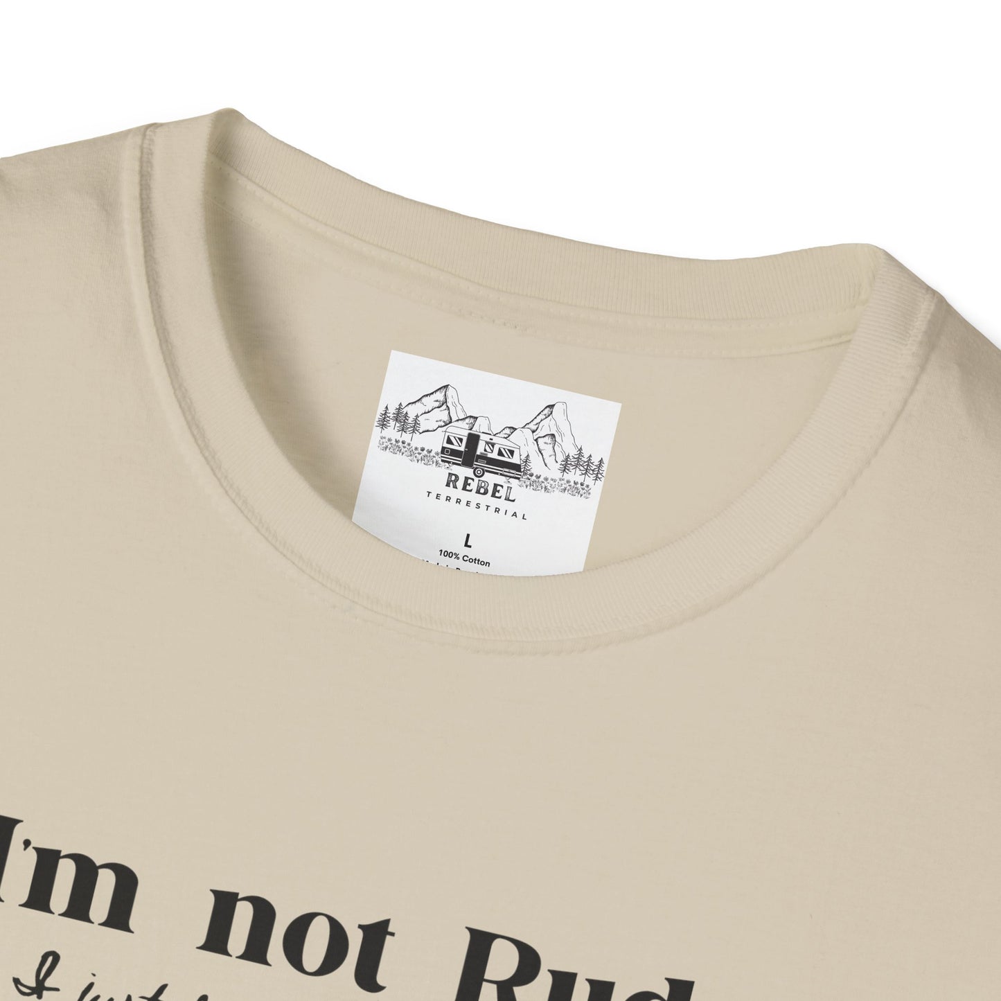 I’m Not Rude – I Just Have the Balls to Say It | Unisex Statement T-Shirt