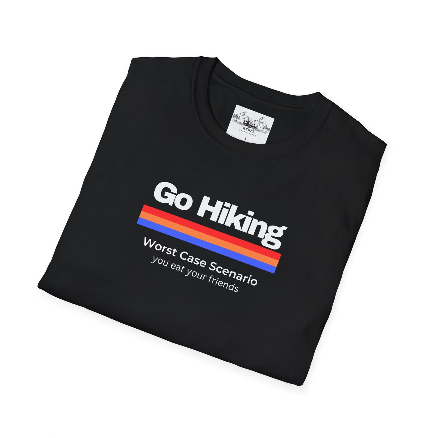 Go Hiking – Worst Case Scenario You Eat Your Friends | Retro Unisex Softstyle T-Shirt