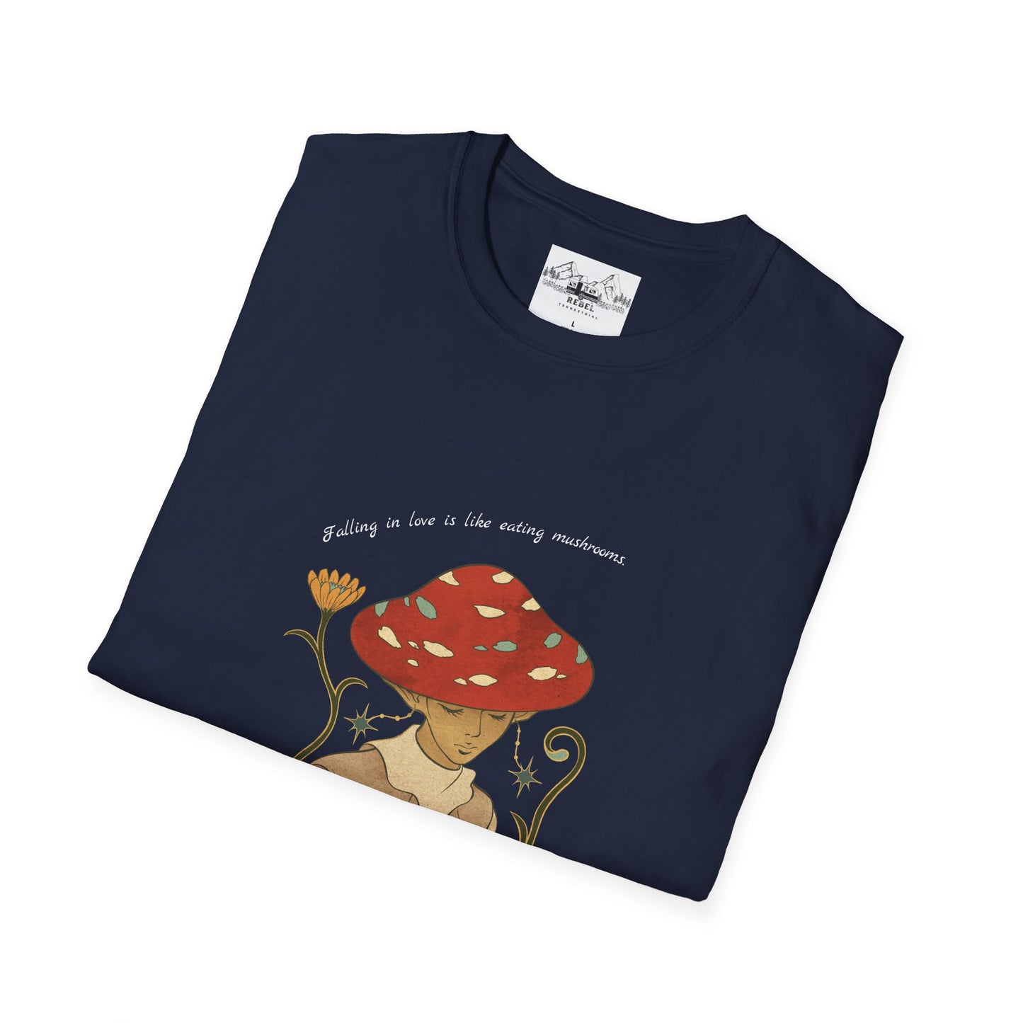 Falling in Love Is Like Eating Mushrooms – Mushroom Woman Unisex Softstyle T-Shirt