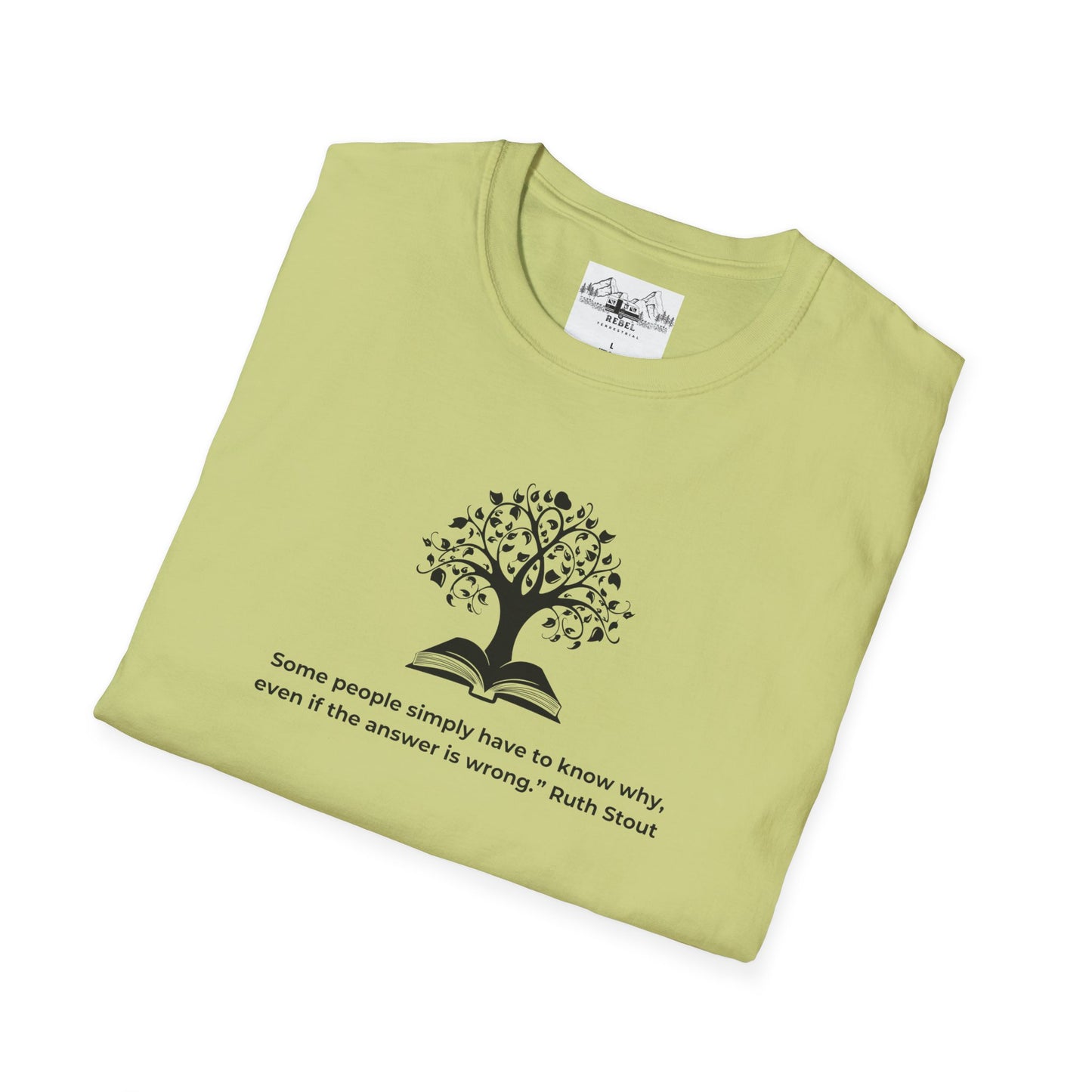 Tree of Knowledge β Ruth Stout Quote T-Shirt