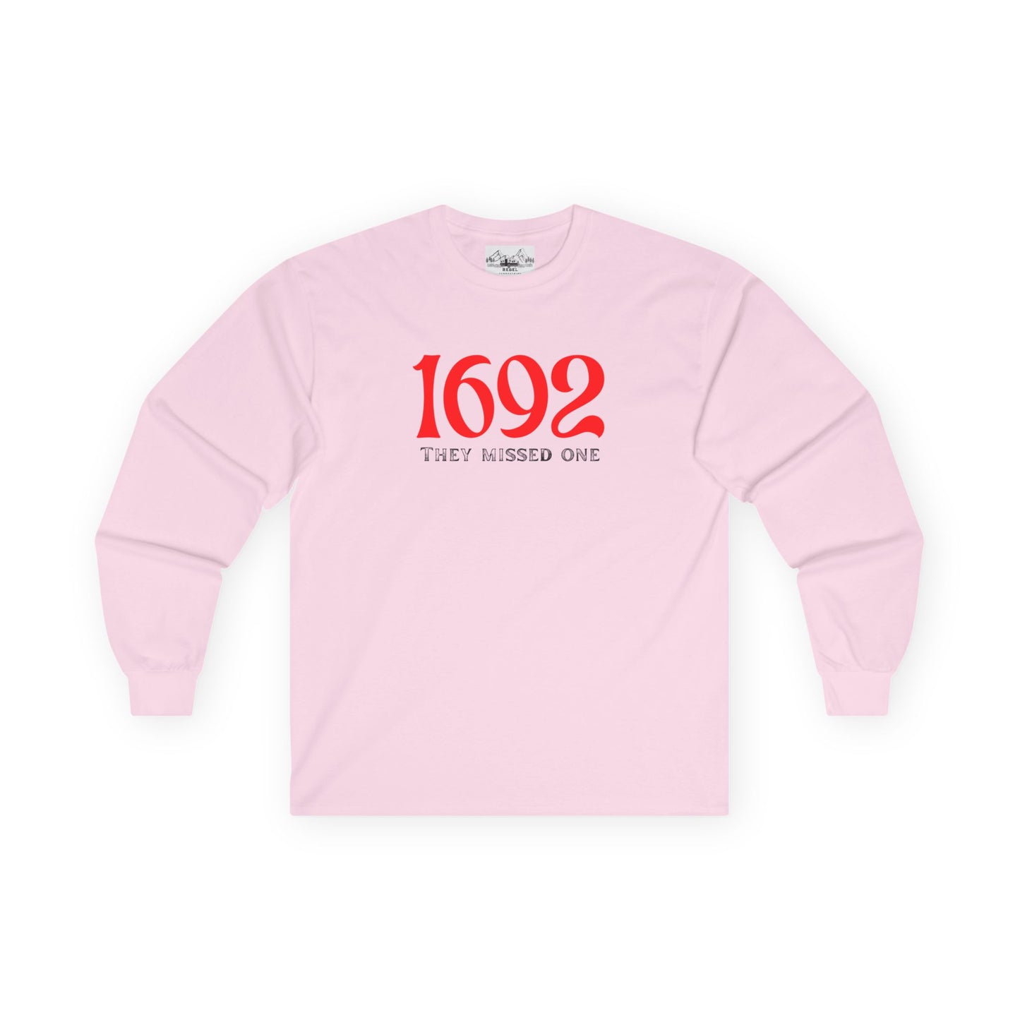 They Missed One T-Shirt - Unisex Long Sleeve Tee