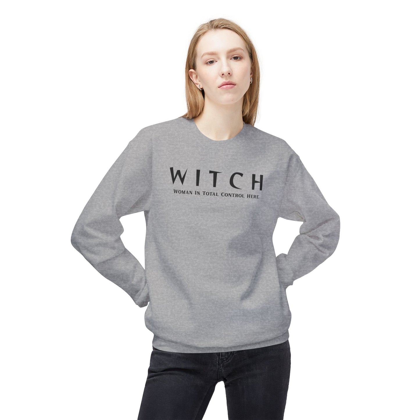 WITCH - Woman In Total Control Here Crewneck Sweatshirt