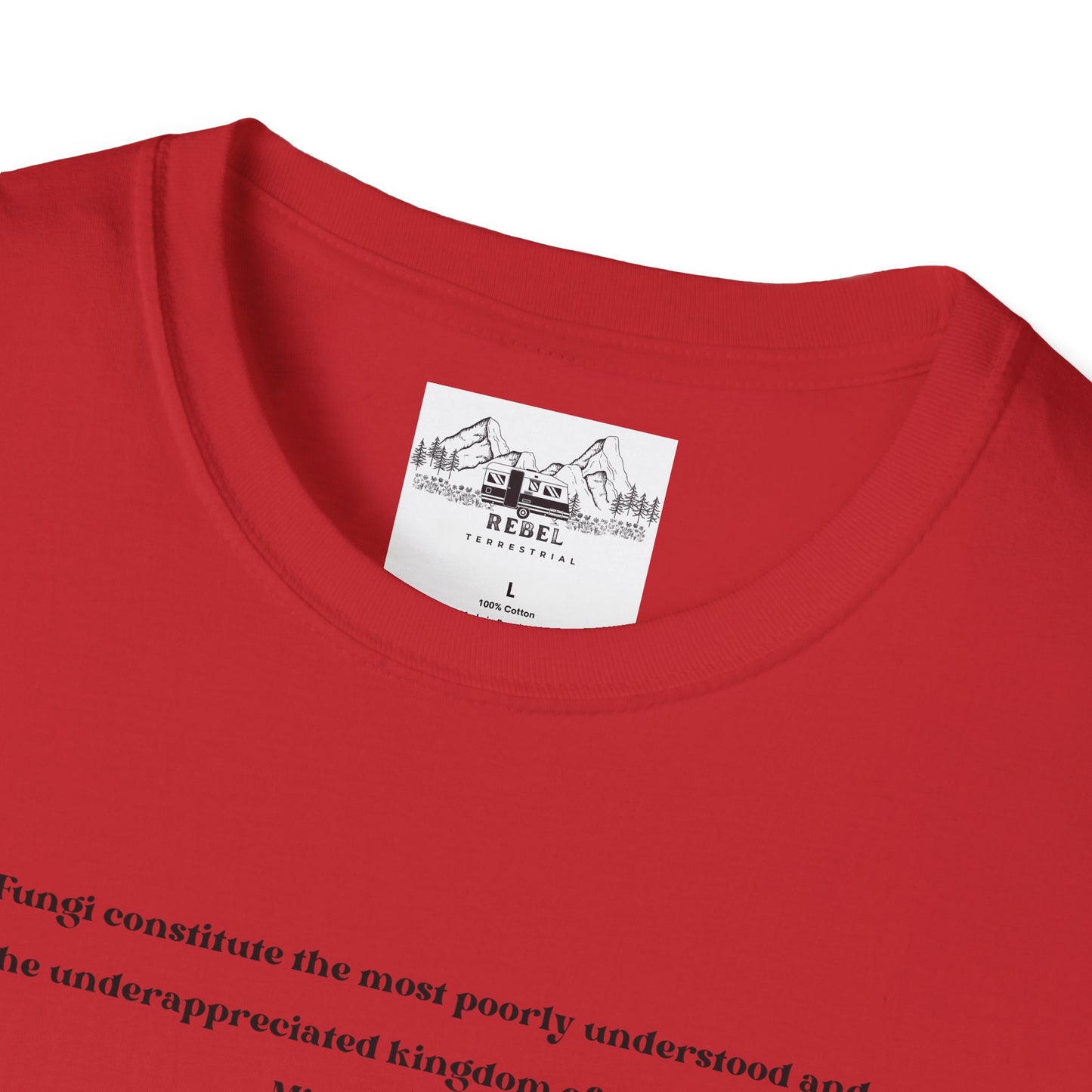 Mushroom Village Fungi Quote Unisex Softstyle T-Shirt – Michael Pollan Inspired