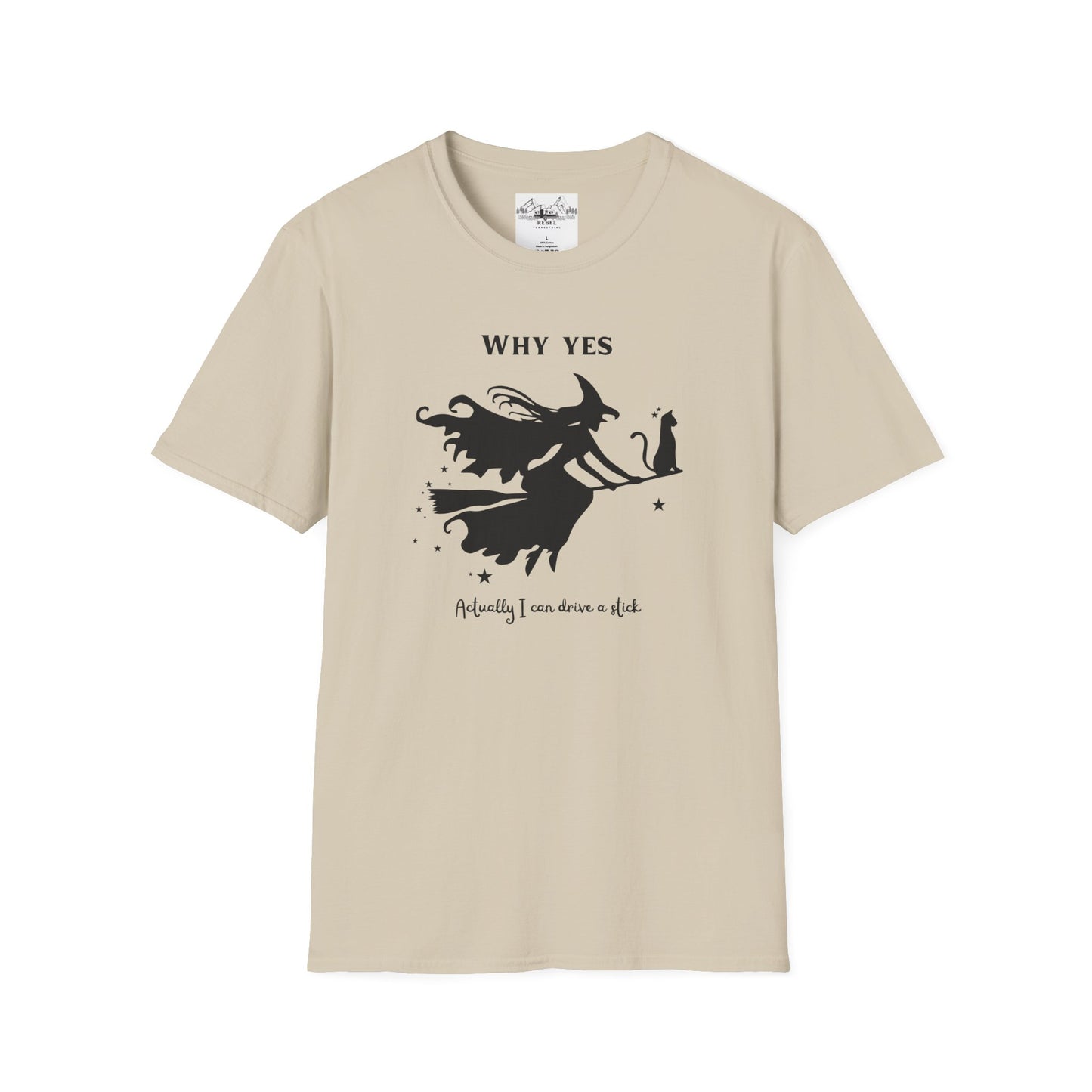 Why, Yes I Actually Can Drive a Stick T-Shirt