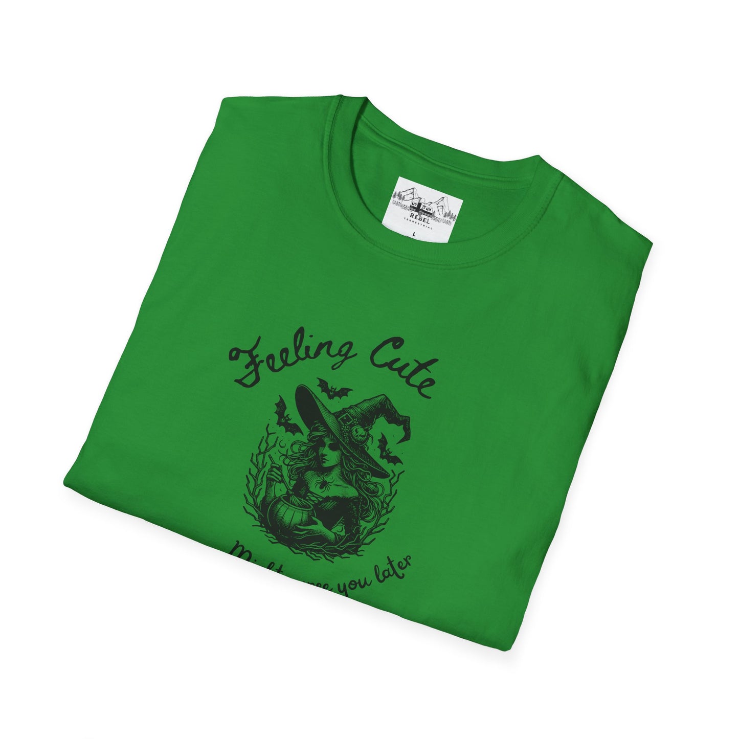 Feeling Cute, Might Curse You Later T-Shirt