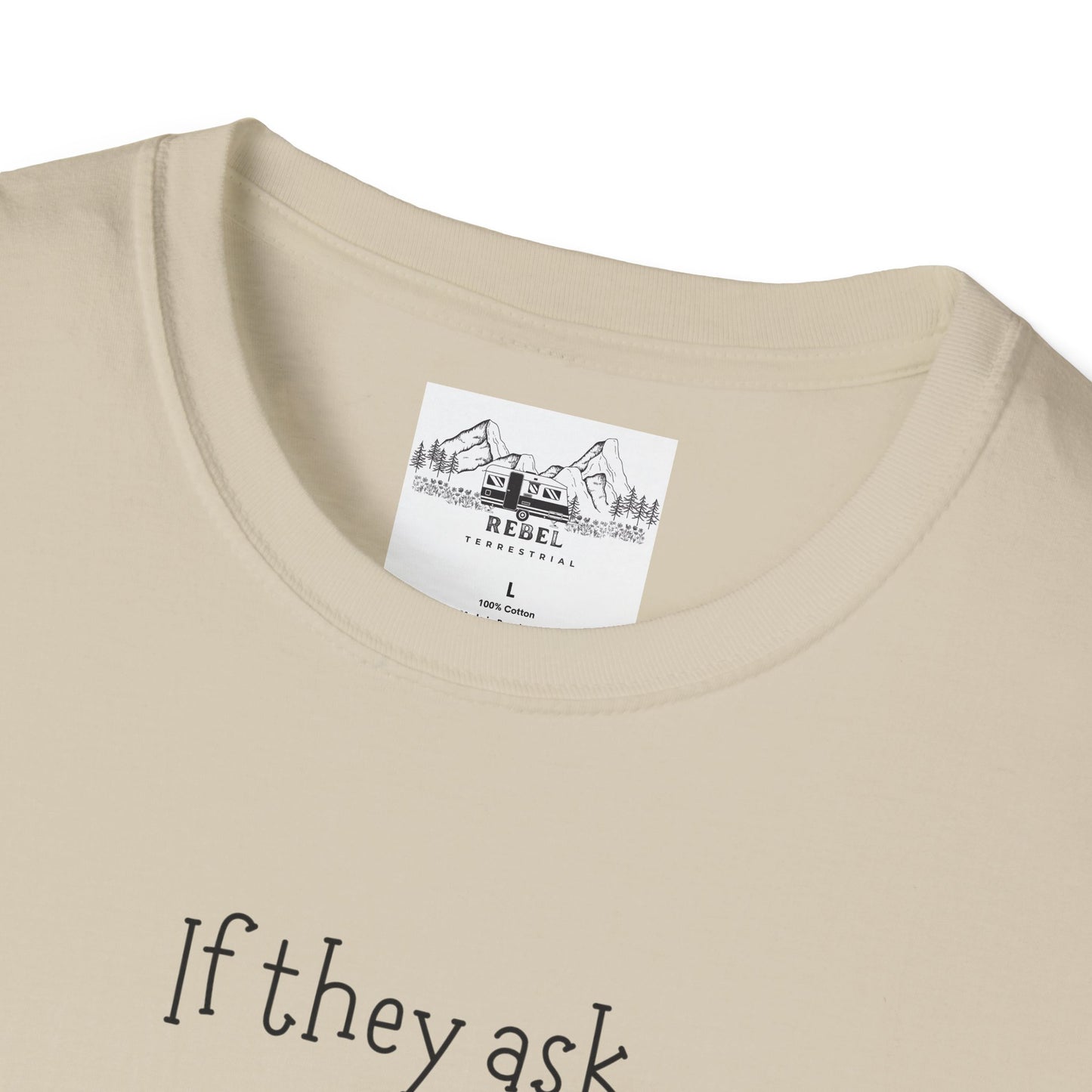 If They Ask You Never Saw Me – Bigfoot Banana T-Shirt | Unisex Softstyle Tee