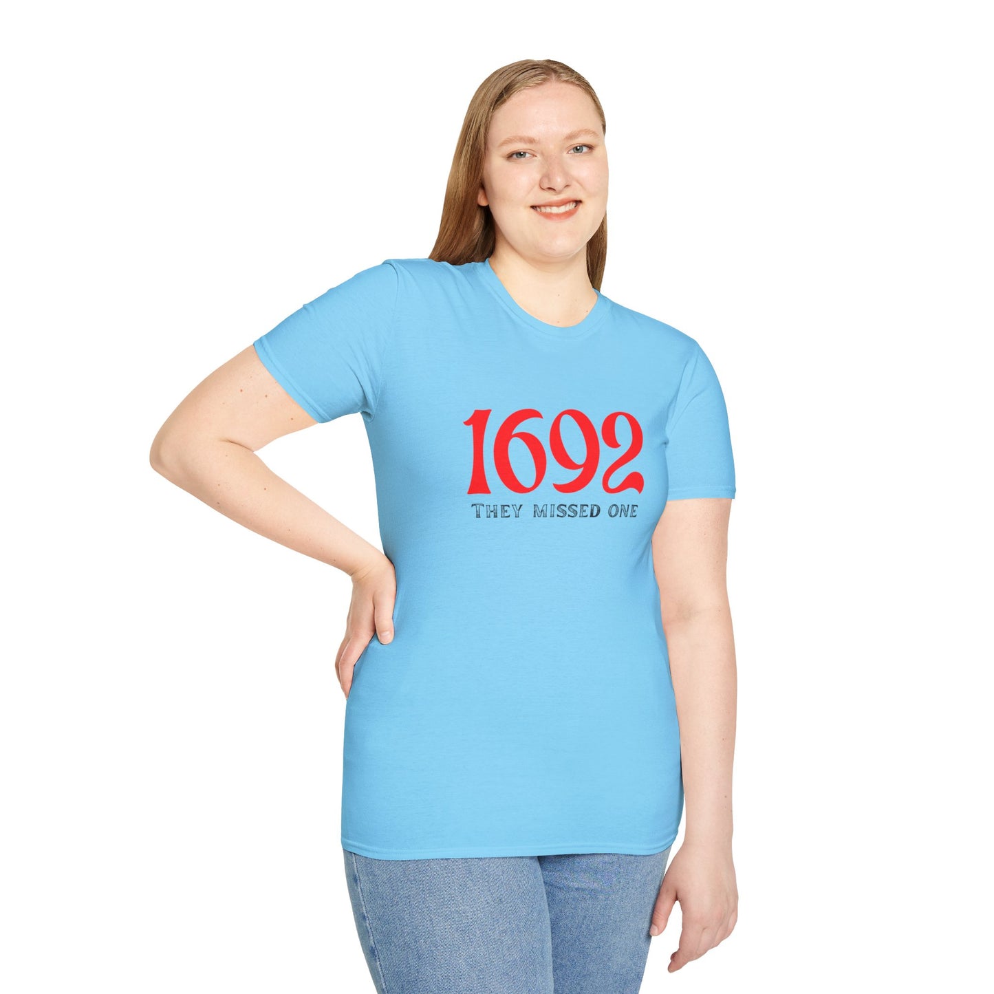 They Missed One T-Shirt - Unisex Softstyle Tee