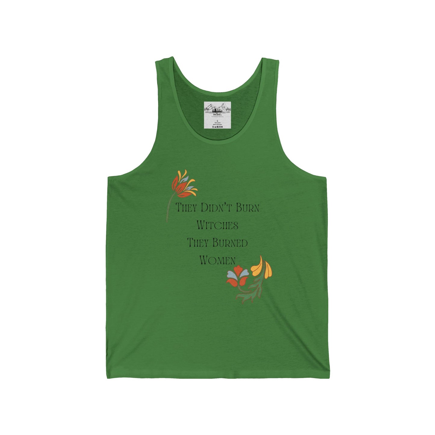 They Didn't Burn Witches – Unisex Jersey Tank