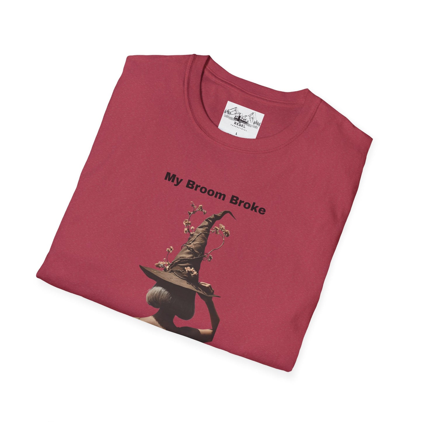 My Broom Broke, So Now I Garden – Unisex Softstyle T-Shirt