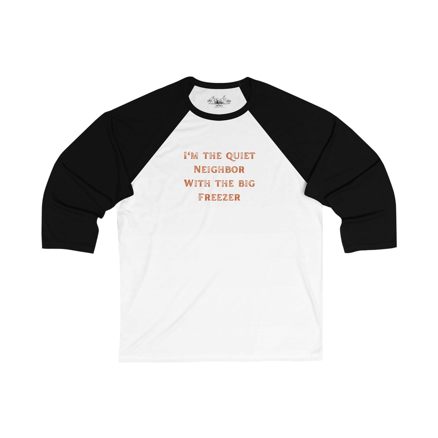 The Quiet Neighbor Baseball Tee - Unisex 3/4 Sleeve