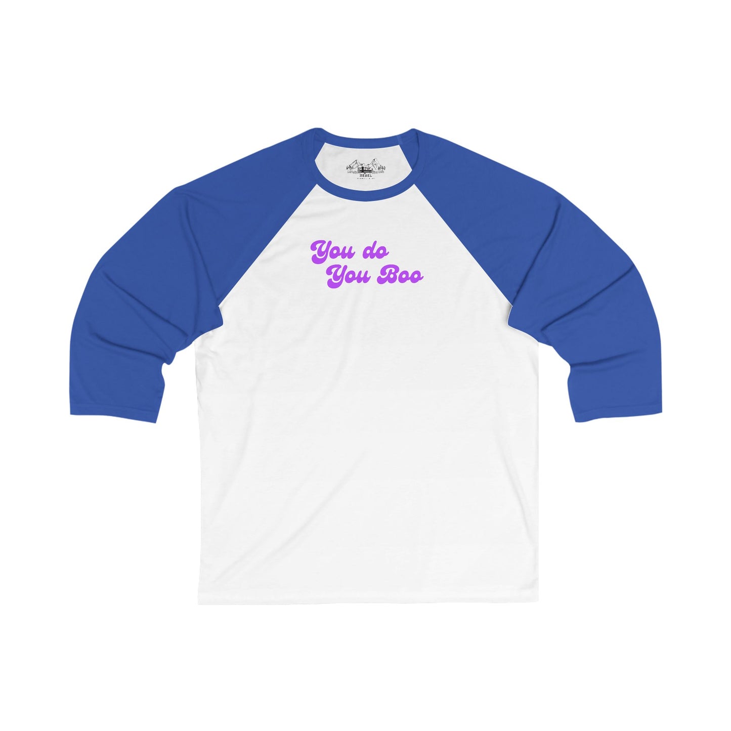 You Do You Boo – 3/4 Sleeve Baseball Tee