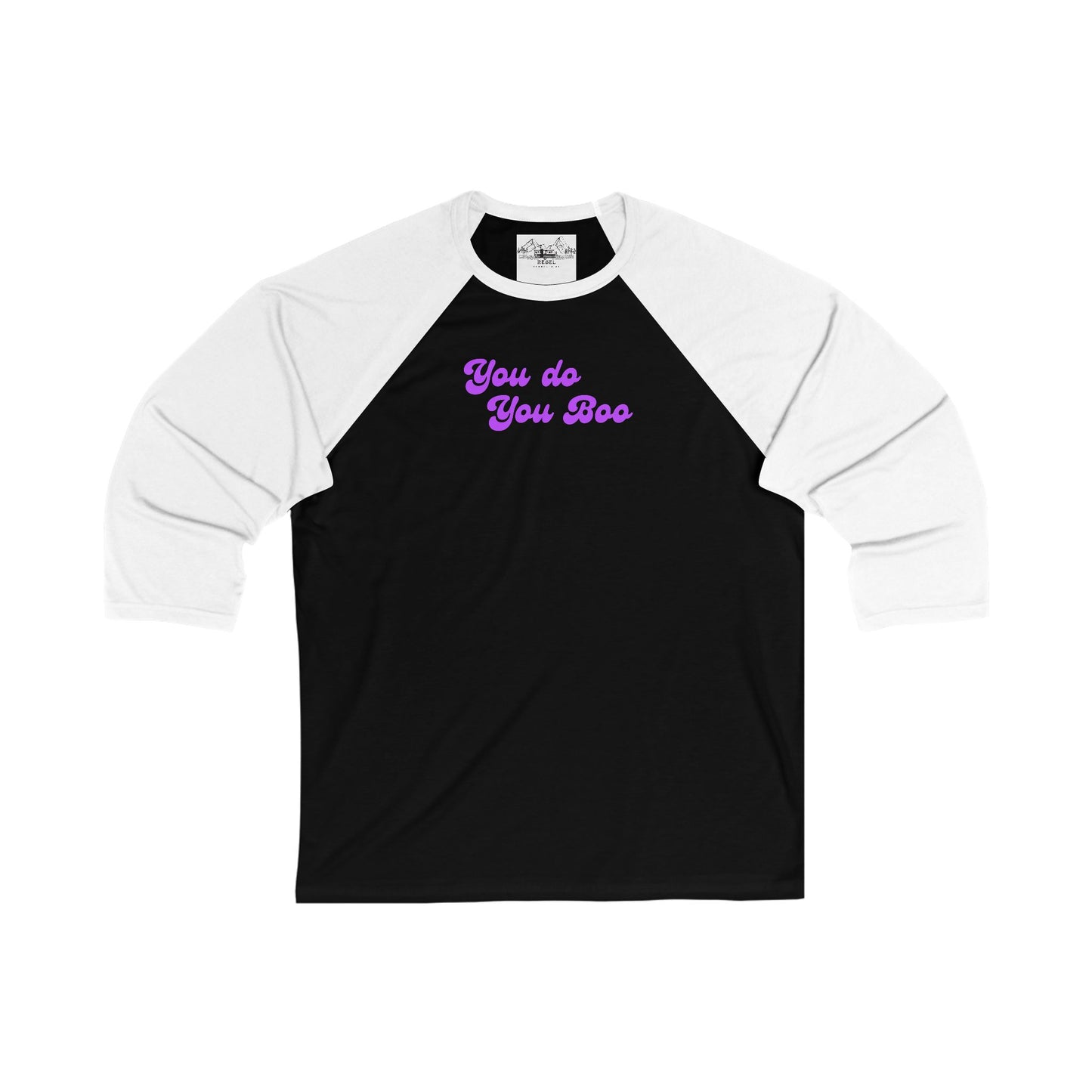 You Do You Boo – 3/4 Sleeve Baseball Tee