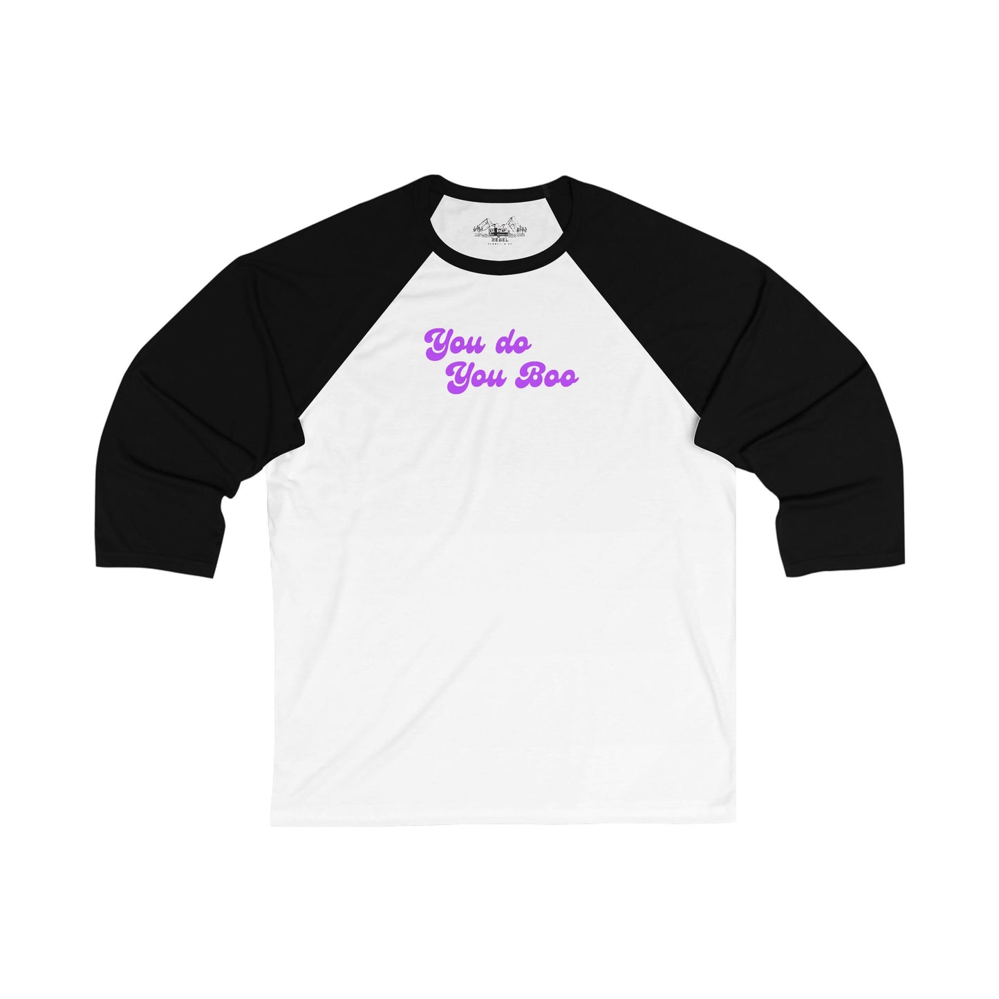 You Do You Boo – 3/4 Sleeve Baseball Tee
