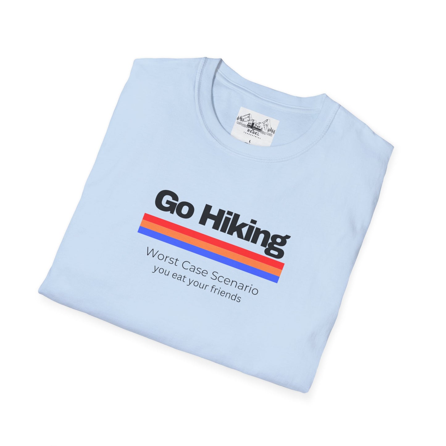 Go Hiking – Worst Case Scenario You Eat Your Friends | Retro Unisex Softstyle T-Shirt