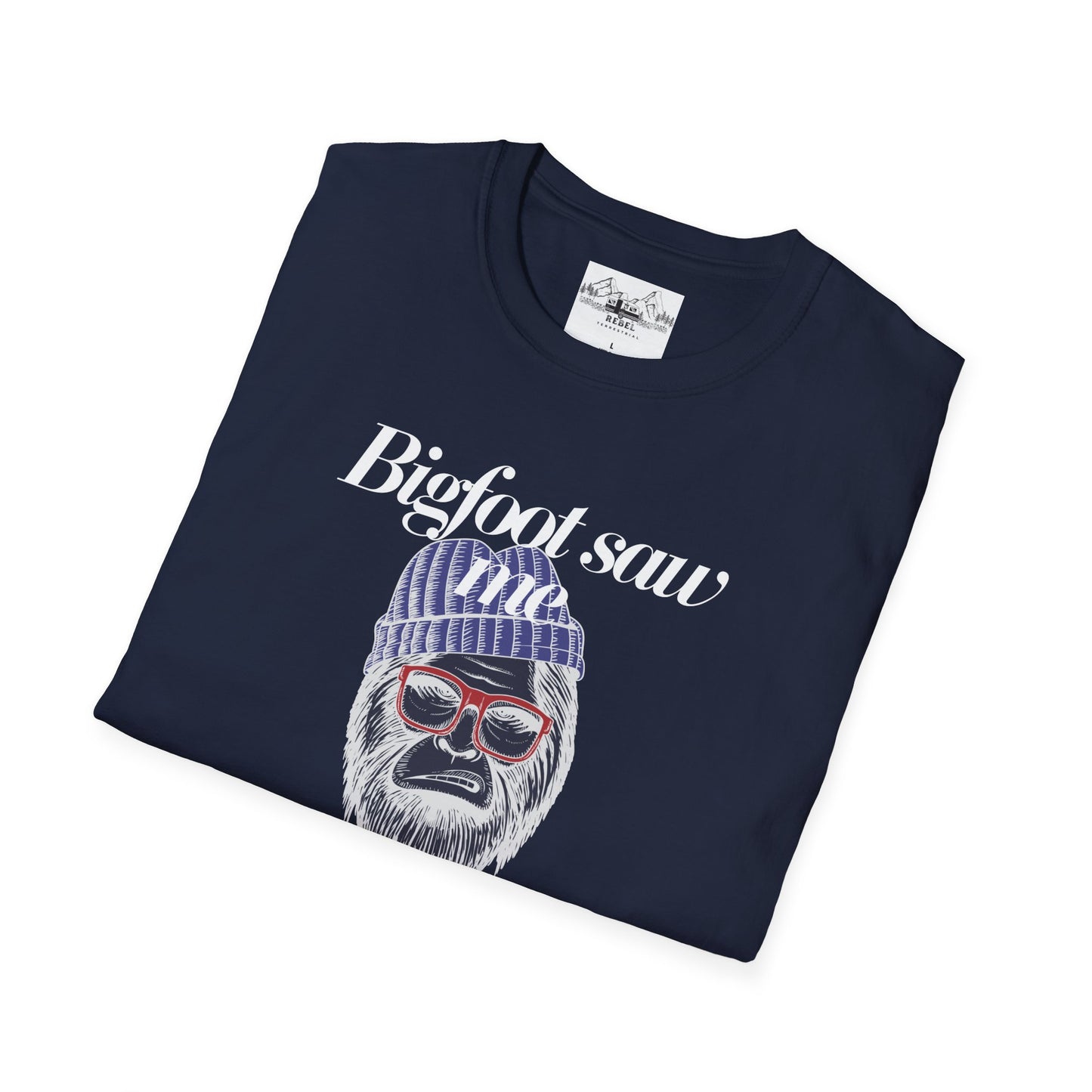Bigfoot Saw Me But No One Believed Him – Hipster Bigfoot T-Shirt | Unisex Softstyle Tee