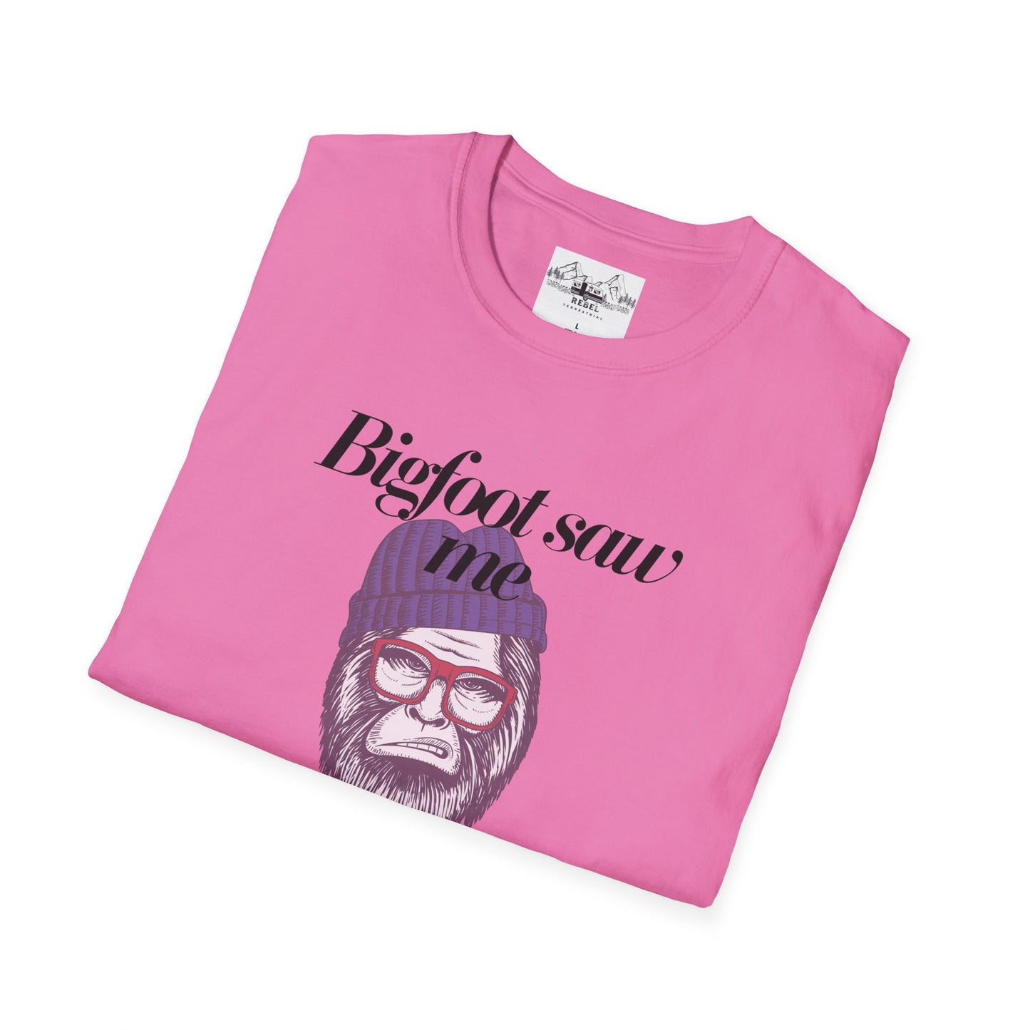 Bigfoot Saw Me But No One Believed Him – Hipster Bigfoot T-Shirt | Unisex Softstyle Tee