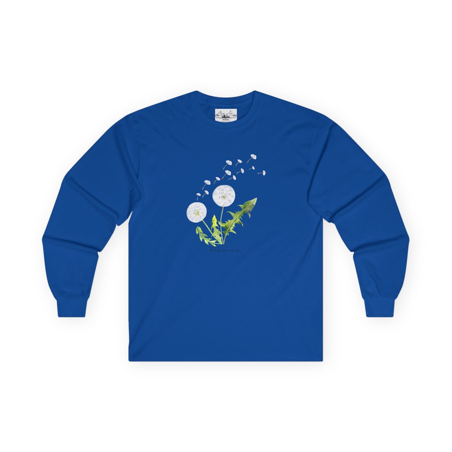 "Blow Me" Dandelion Long Sleeve Tee