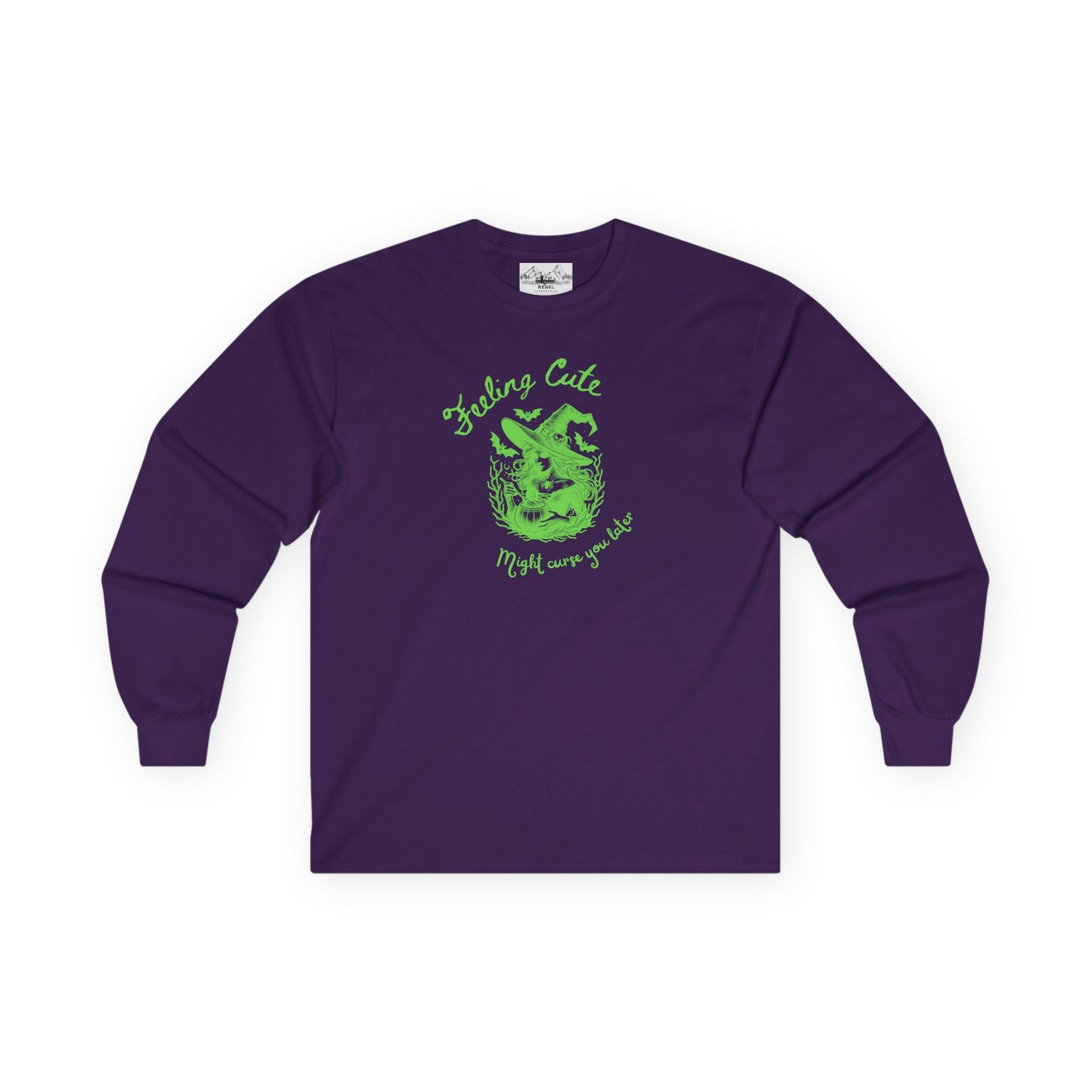 Feeling Cute, Might Curse You Later Long Sleeve Tee