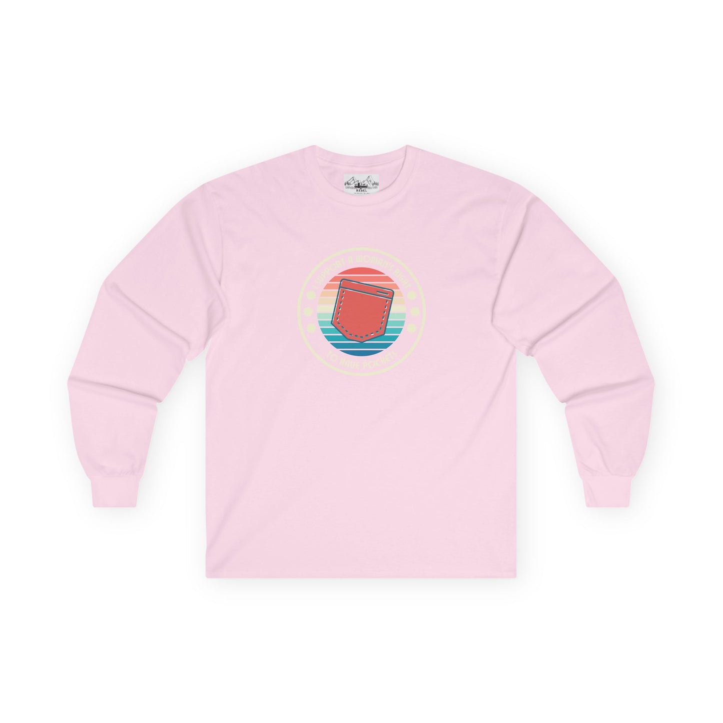 "I Support a Woman’s Right to Have Pockets" – Retro Long Sleeve Tee