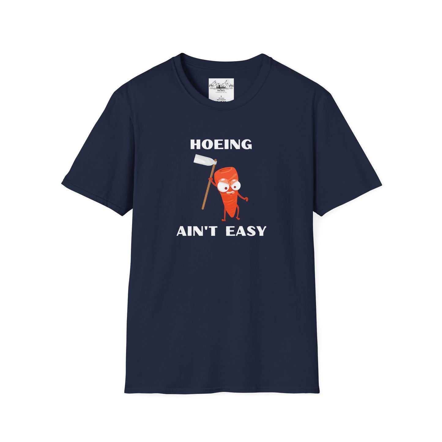 "Hoeing Ain't Easy" – Funny Gardening T-Shirt