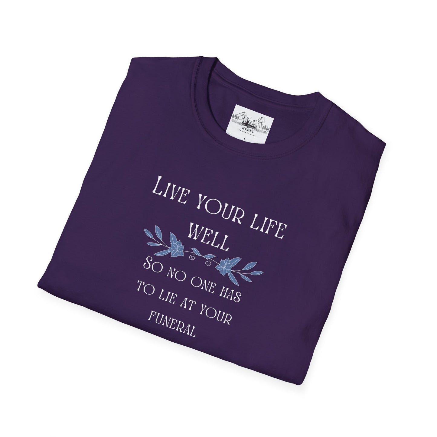 Live Your Life Well – Funny Gravestone-Inspired Floral T-Shirt
