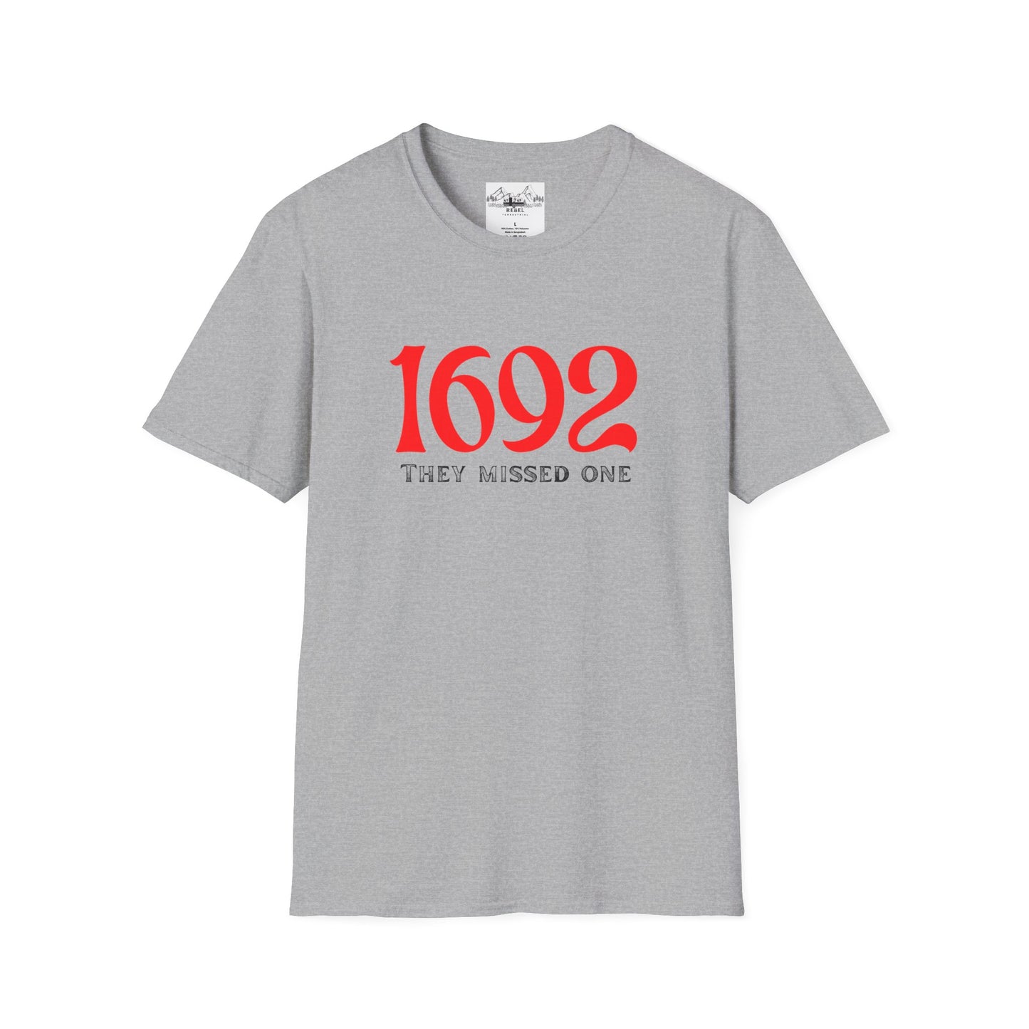 They Missed One T-Shirt - Unisex Softstyle Tee