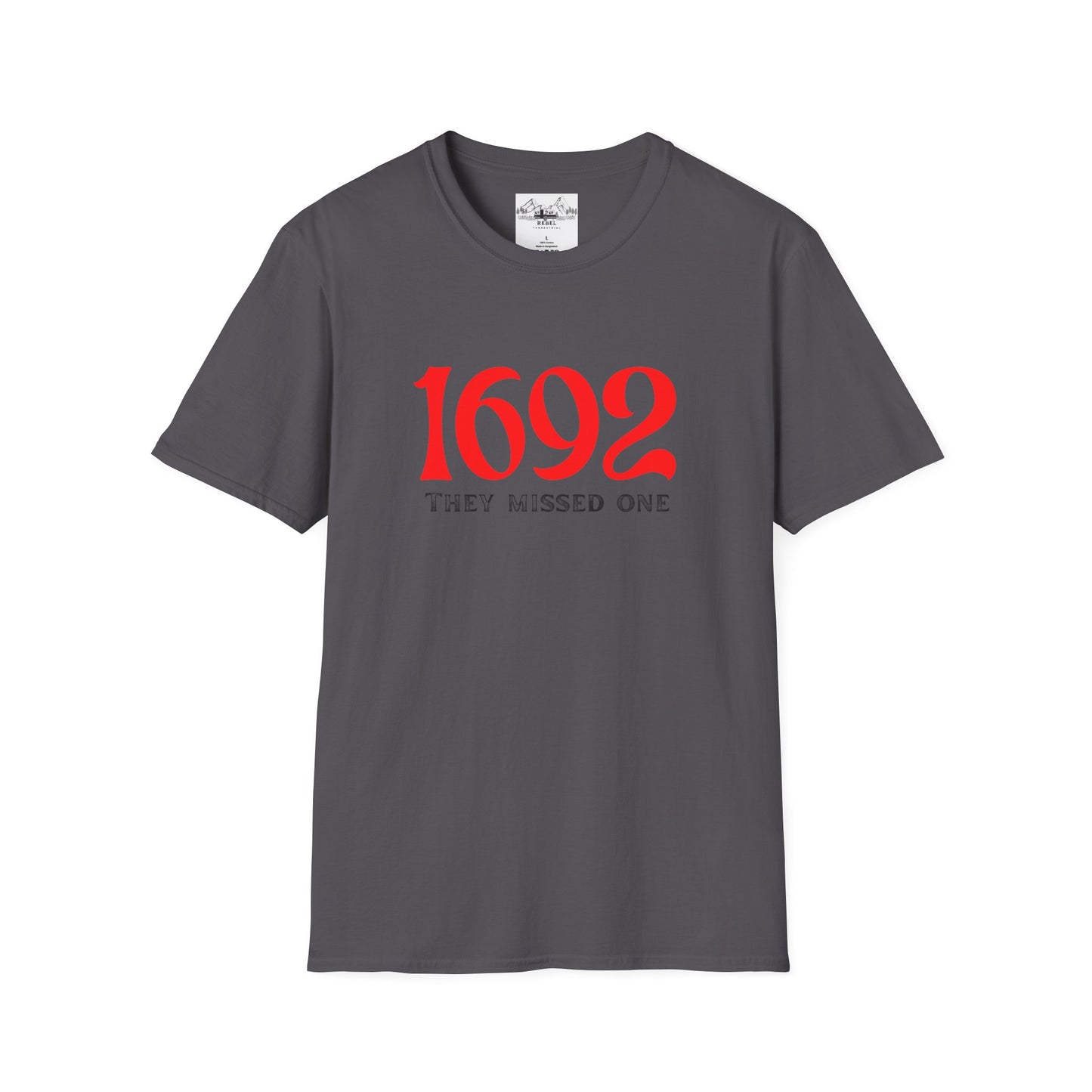 They Missed One T-Shirt - Unisex Softstyle Tee