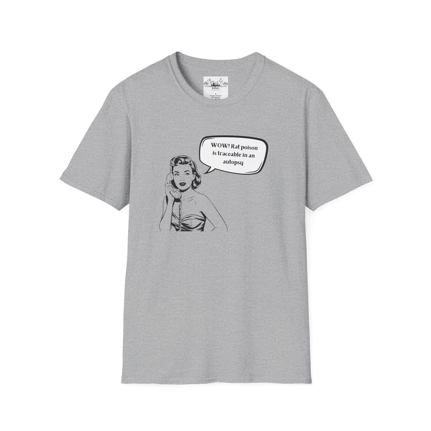 WOW! Rat Poison is Traceable in an Autopsy – Vintage Dark Humor T-Shirt