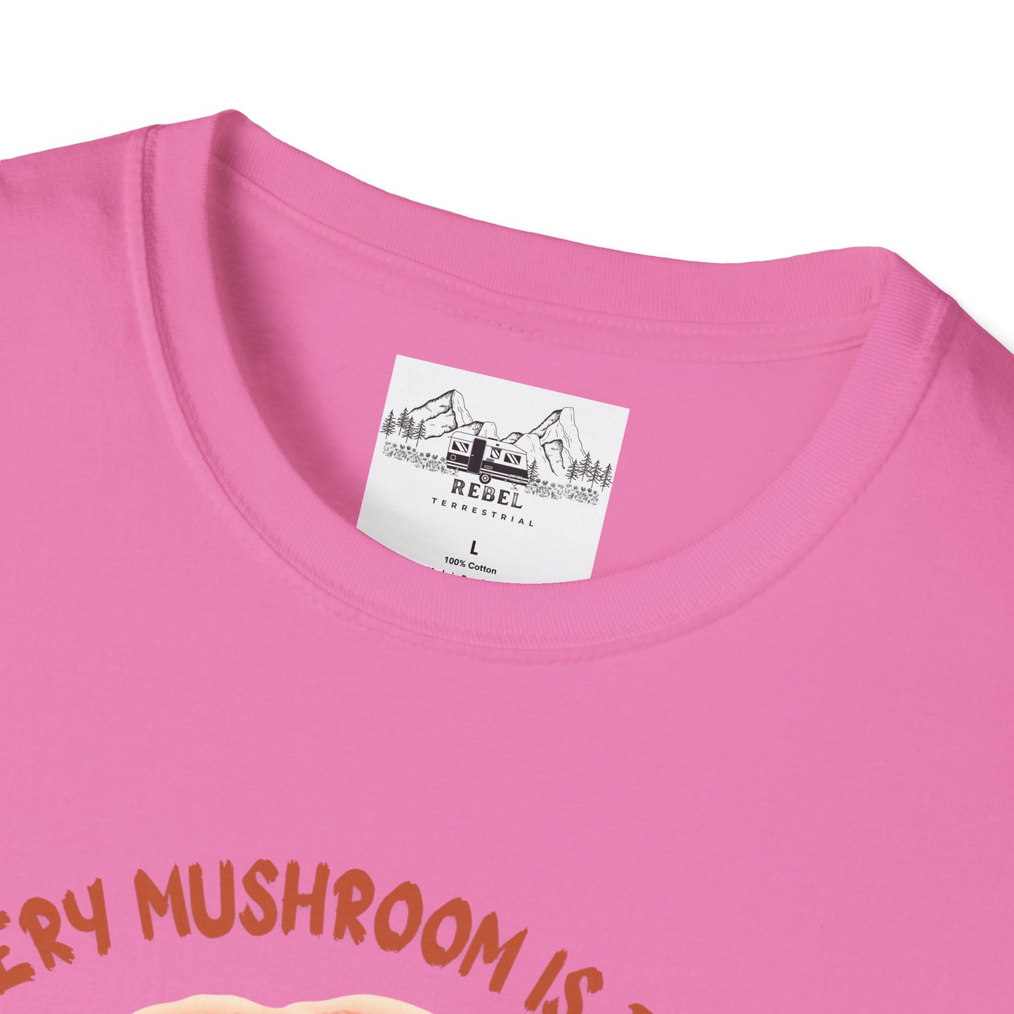 Turkey Tail Mushroom "Every Mushroom is Edible (Some Only Once)" Unisex Softstyle T-Shirt