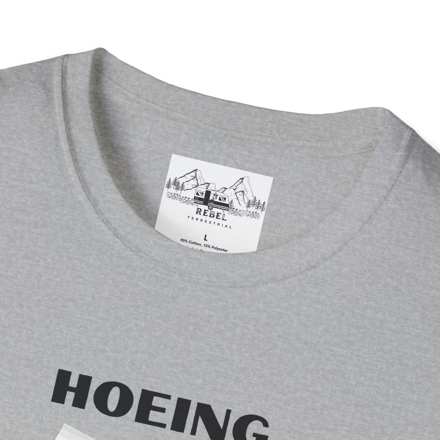 "Hoeing Ain't Easy" – Funny Gardening T-Shirt
