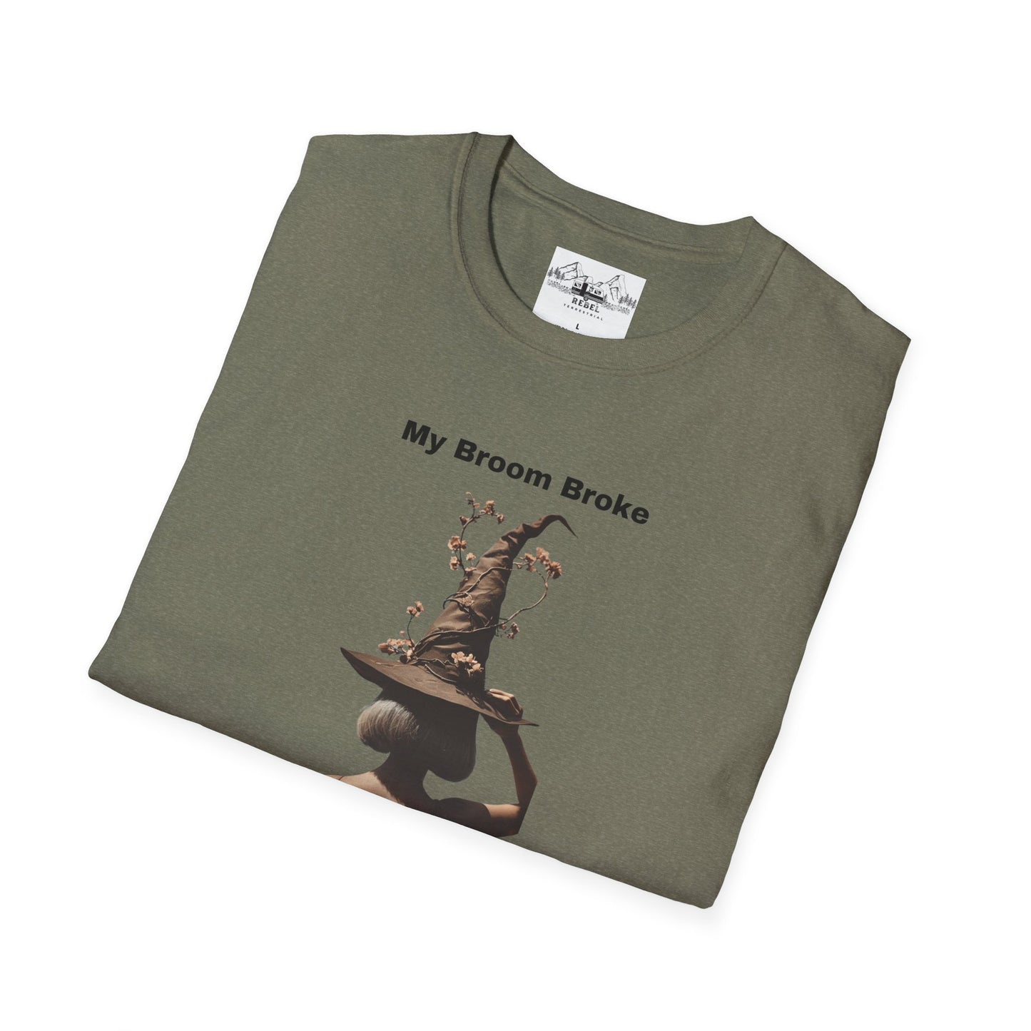 My Broom Broke, So Now I Garden – Unisex Softstyle T-Shirt