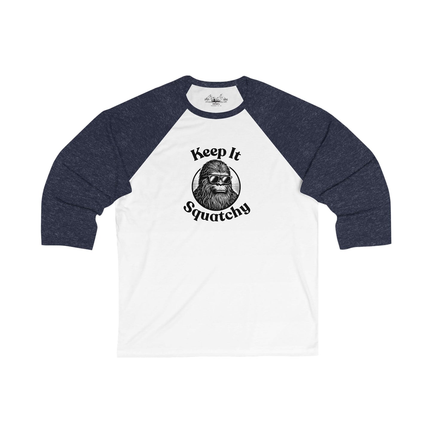 Keep It Squatchy | Bigfoot 3/4 Sleeve Baseball Tee