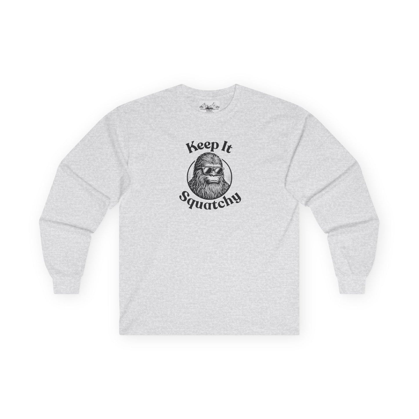 Keep It Squatchy | Bigfoot Long Sleeve Unisex Ultra Cotton Tee