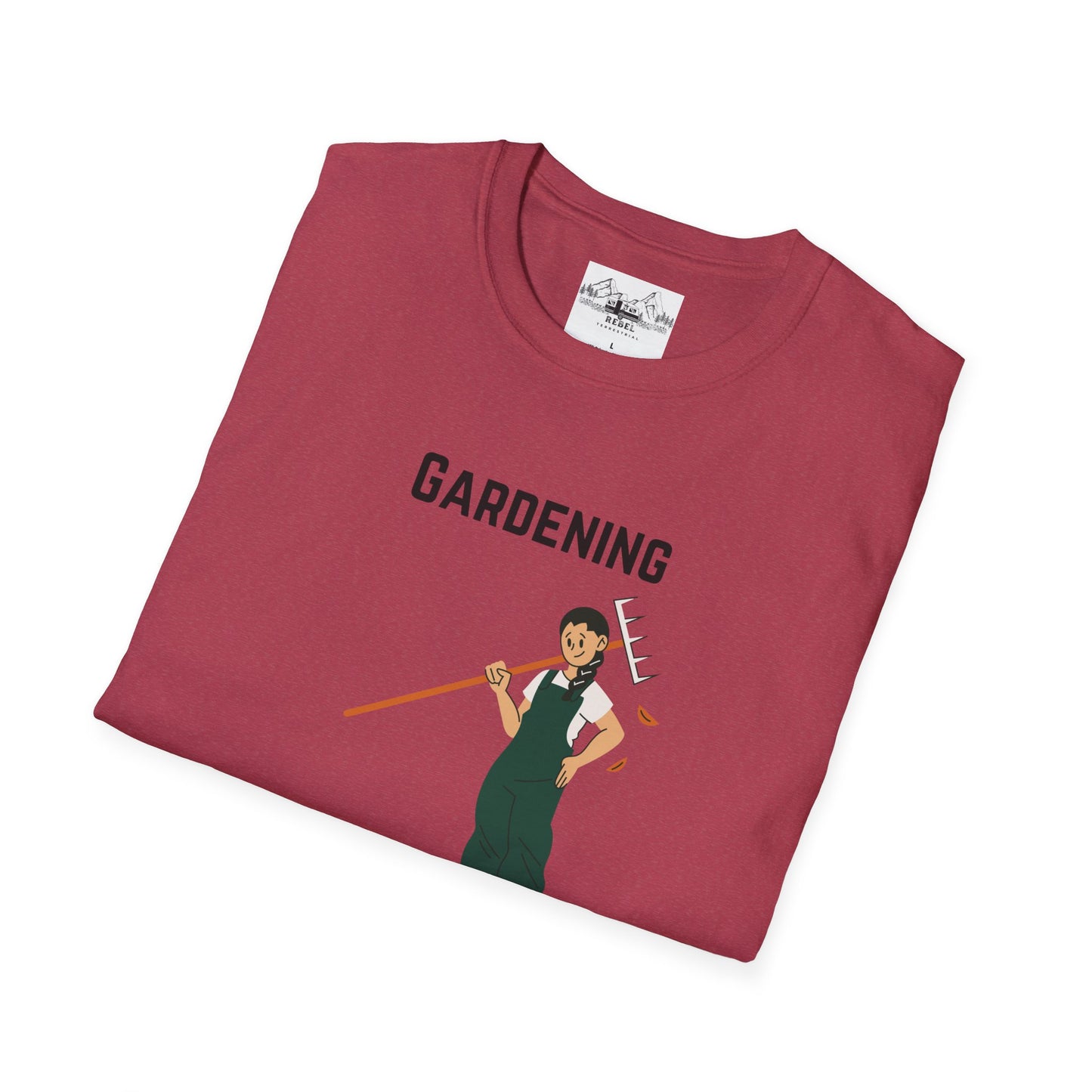Gardening, It Comes in Handy When You Need to Hide the Bodies - Unisex Softstyle T-Shirt