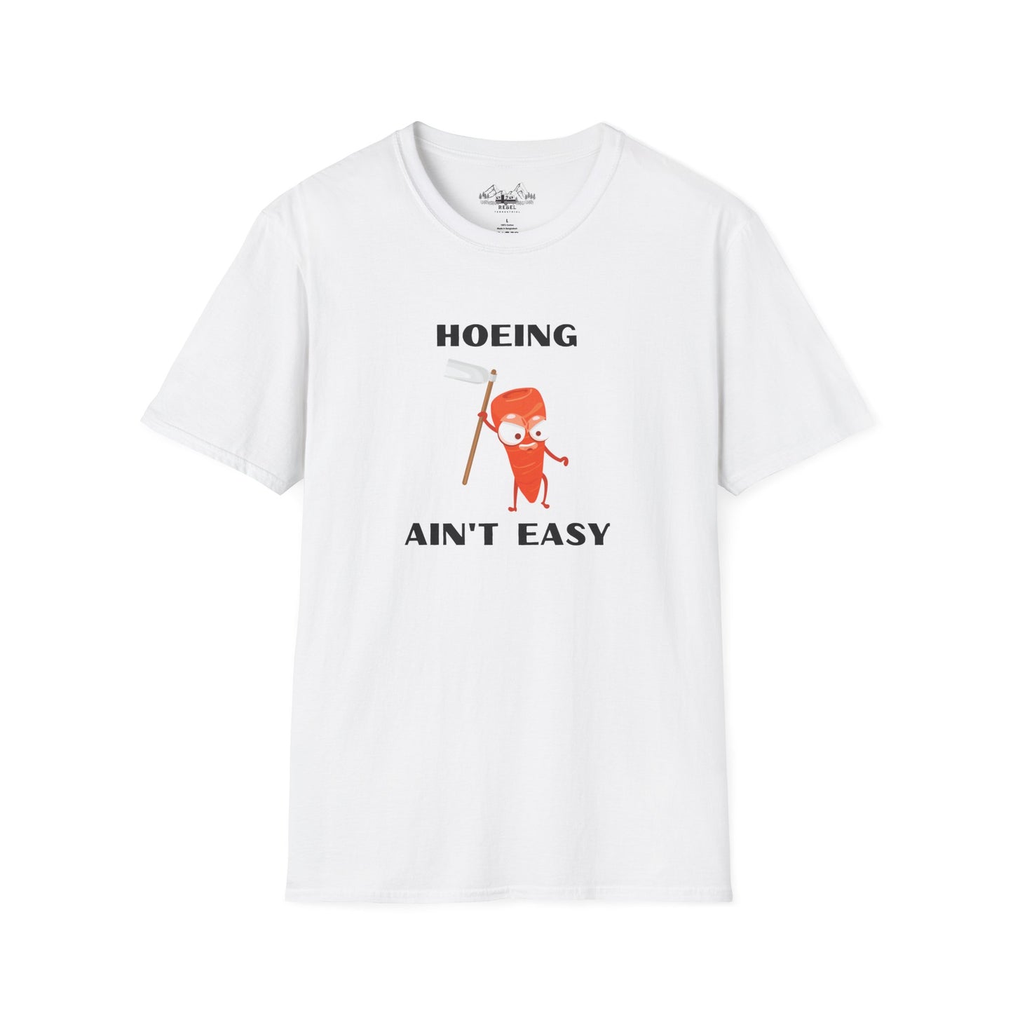 "Hoeing Ain't Easy" – Funny Gardening T-Shirt