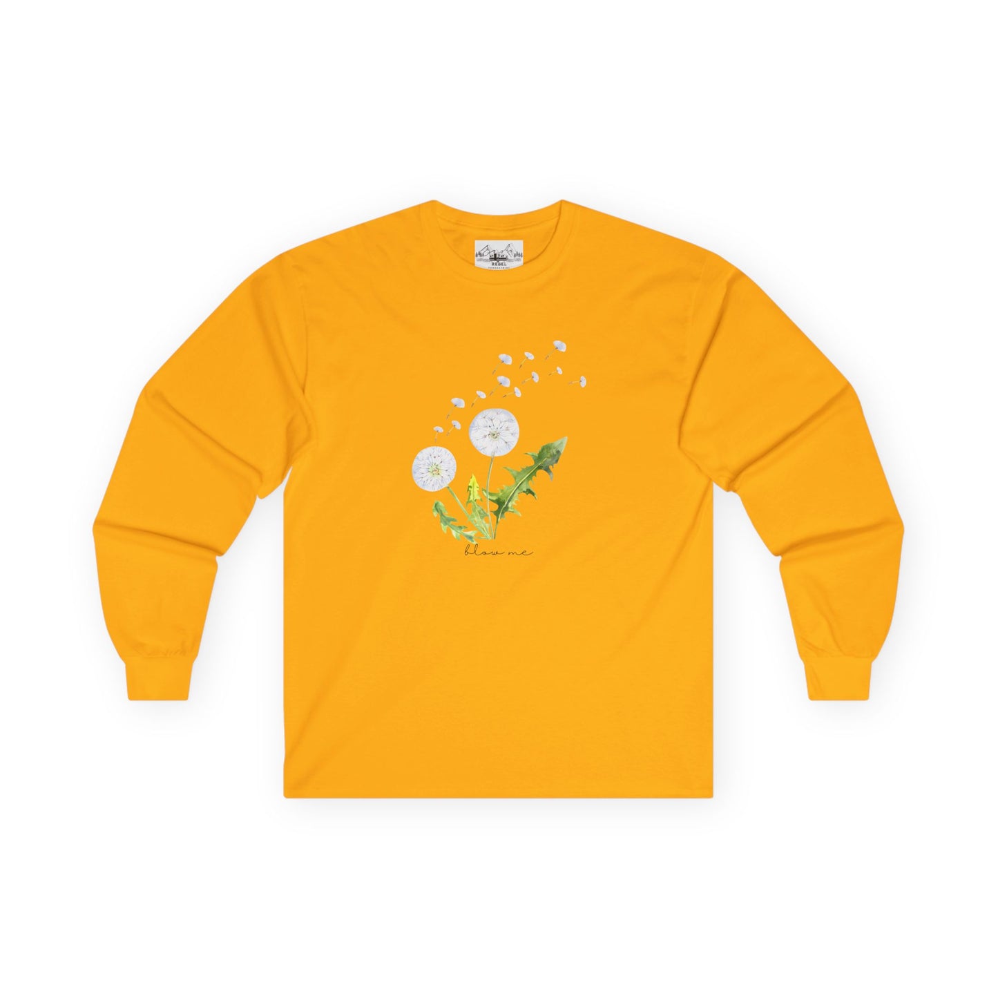 "Blow Me" Dandelion Long Sleeve Tee
