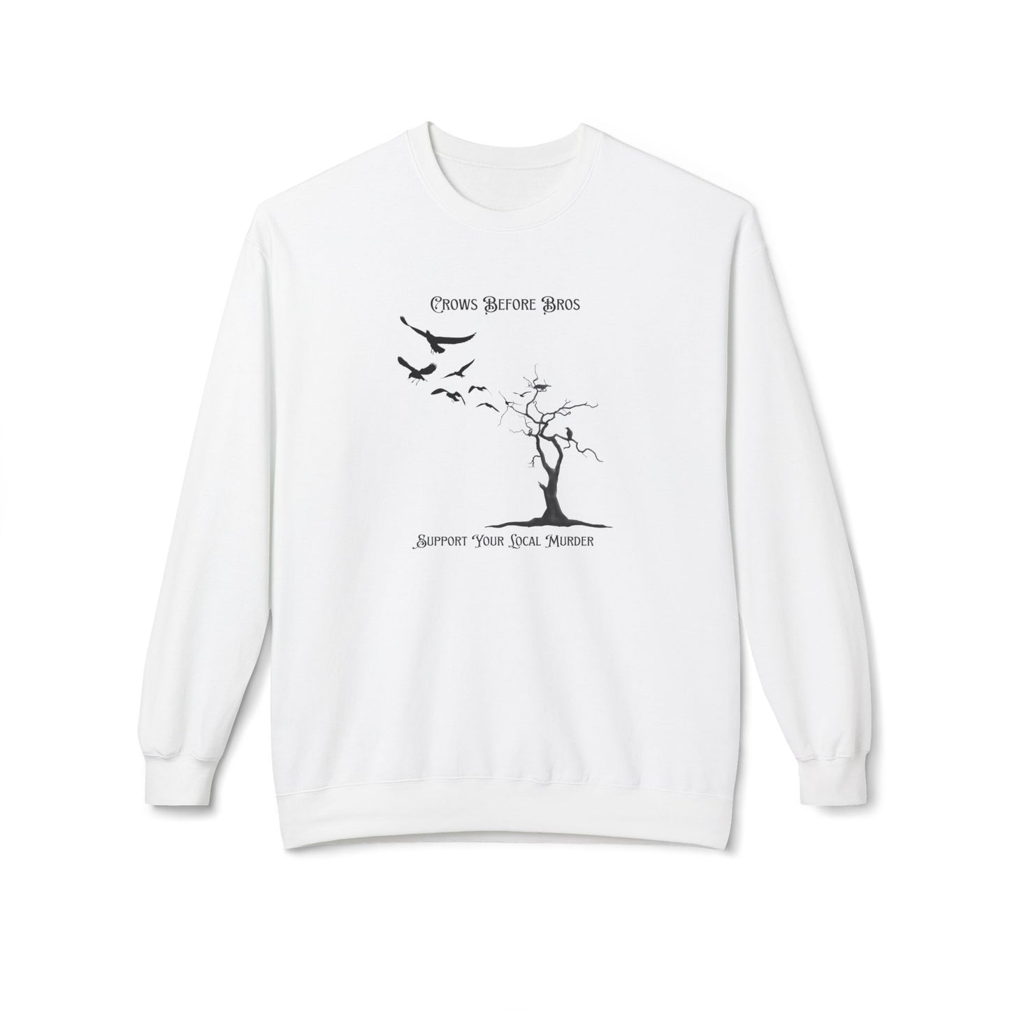 "Crows Before Bros" Unisex Midweight Fleece Crewneck Sweatshirt