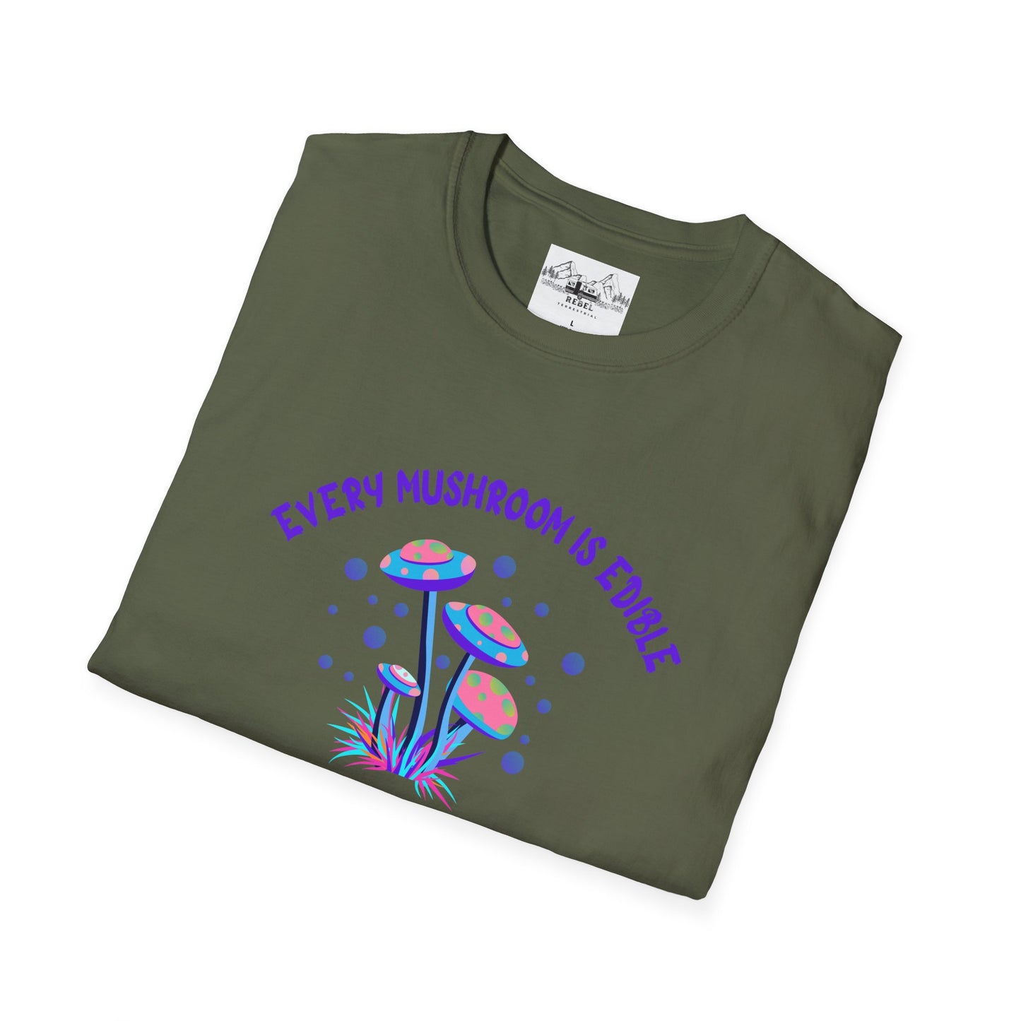 Psychedelic Mushrooms "Every Mushroom is Edible (Some Only Once)" Unisex Softstyle T-Shirt