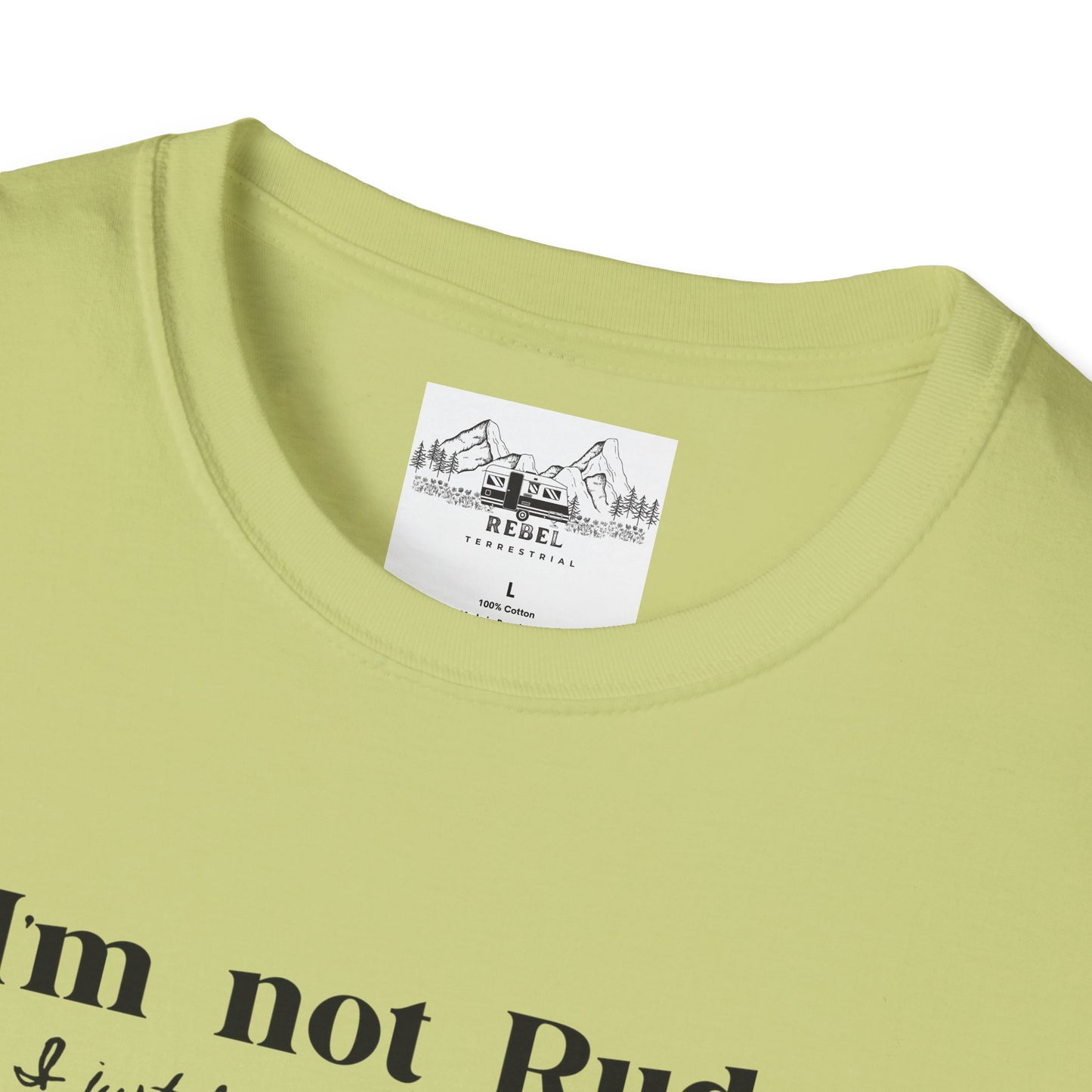 I’m Not Rude – I Just Have the Balls to Say It | Unisex Statement T-Shirt