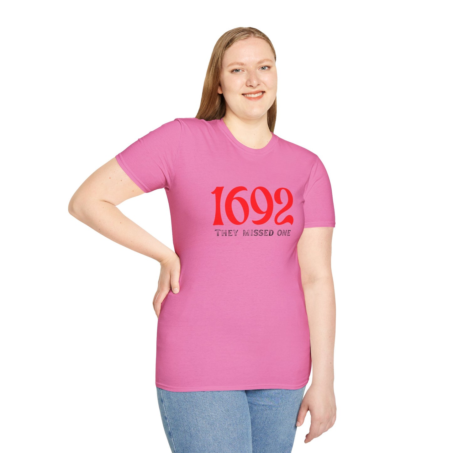 They Missed One T-Shirt - Unisex Softstyle Tee