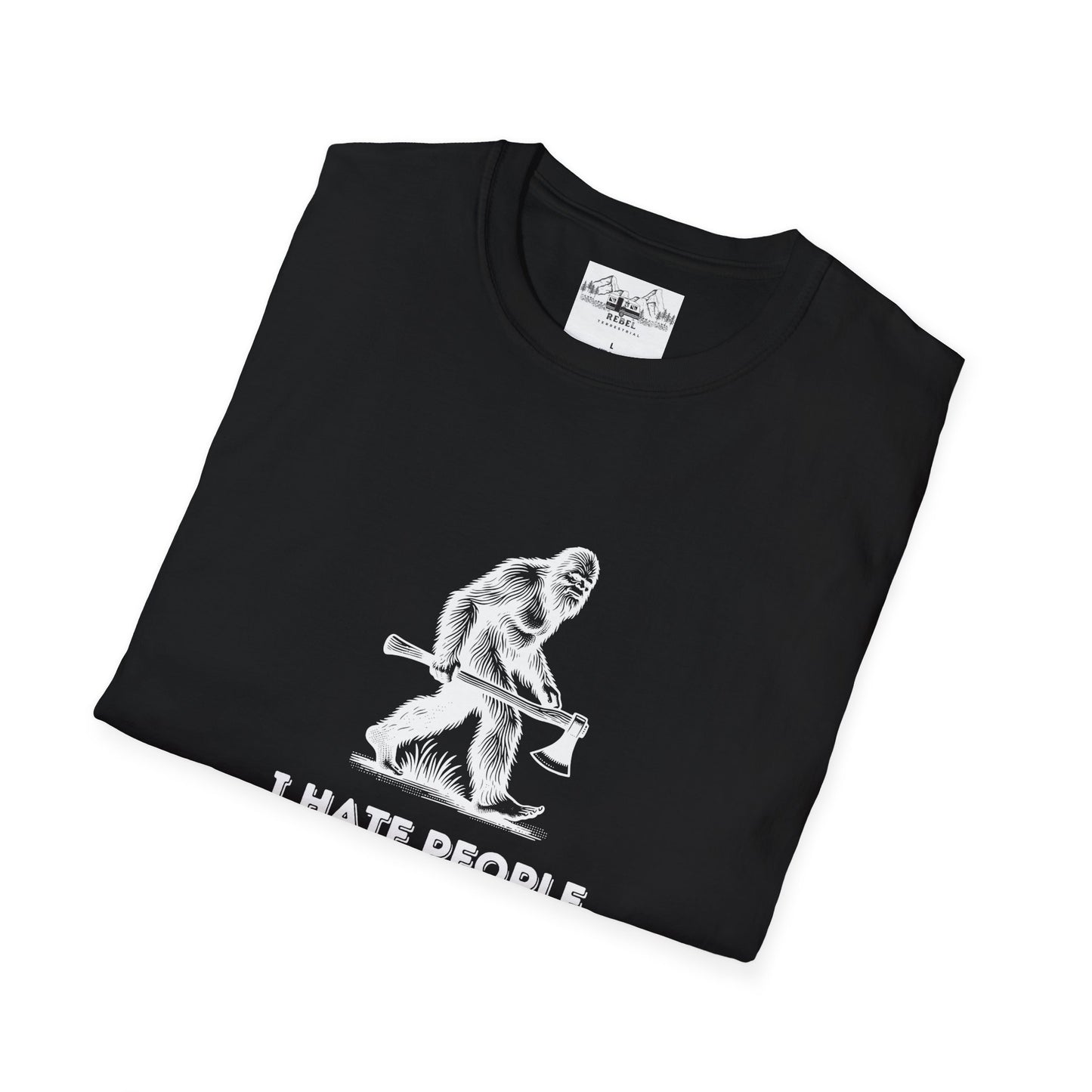 Bigfoot with Axe – "I Hate People" Unisex Softstyle T-Shirt