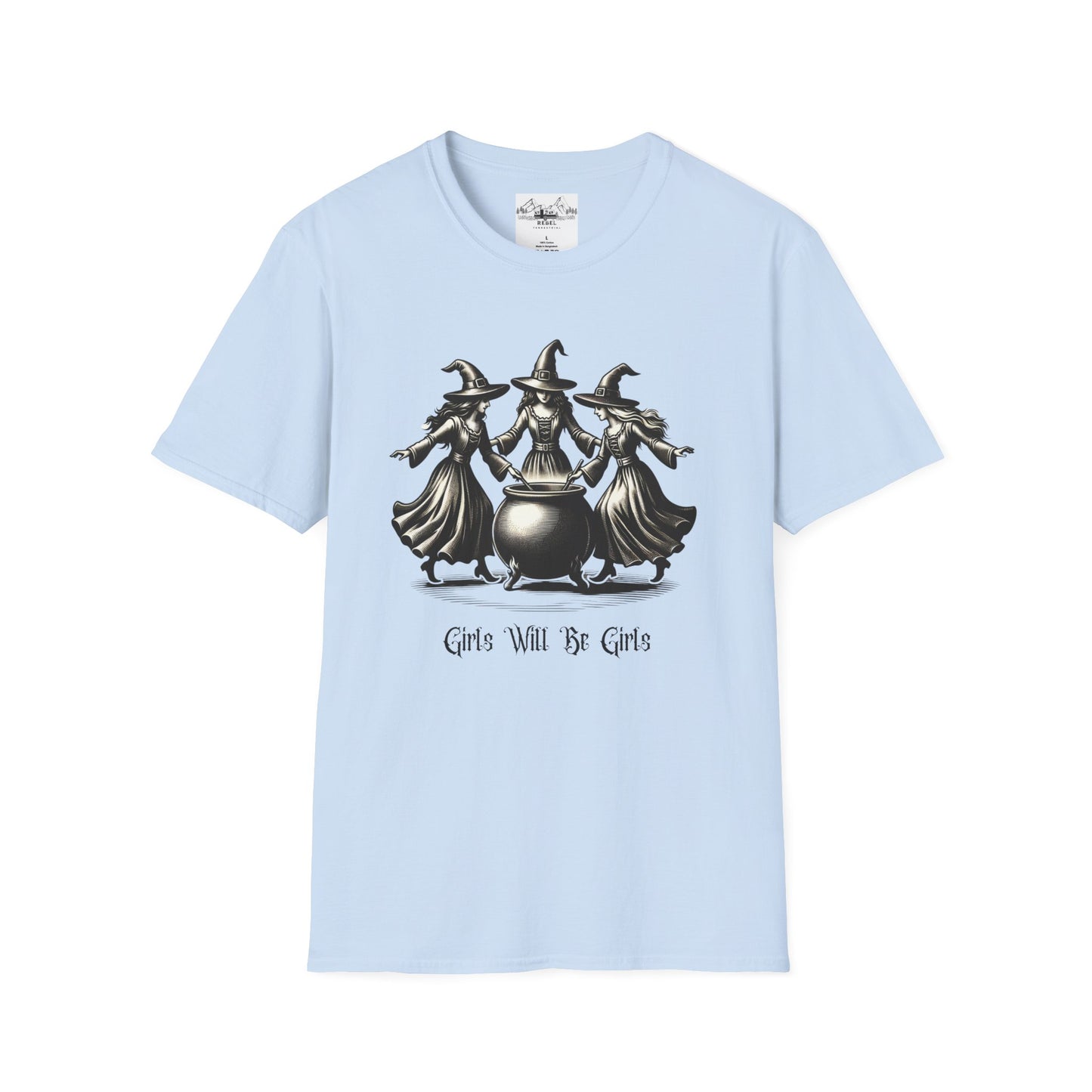 "Girls Will Be Girls" Witches Unisex T-Shirt
