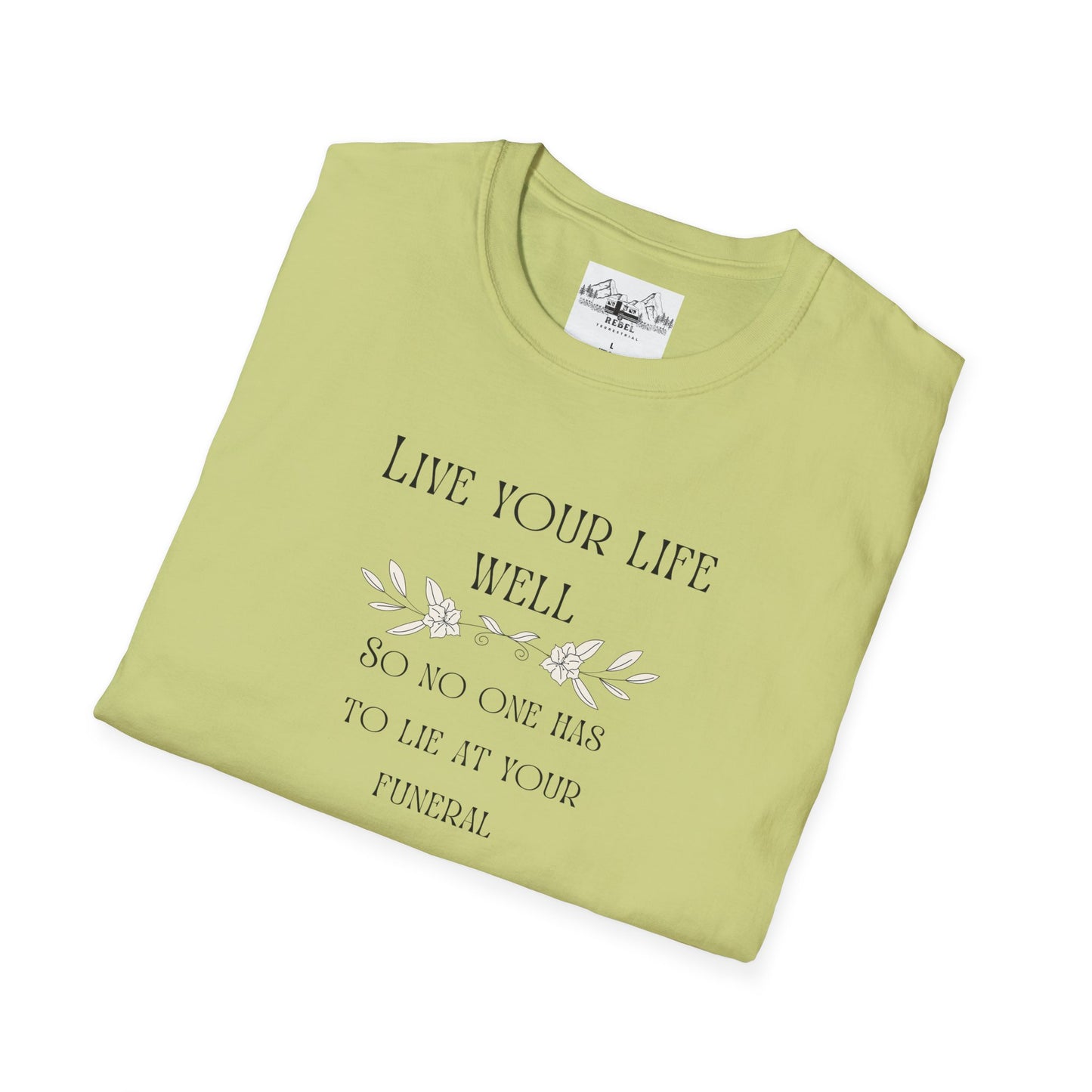 Live Your Life Well – Funny Gravestone-Inspired Floral T-Shirt
