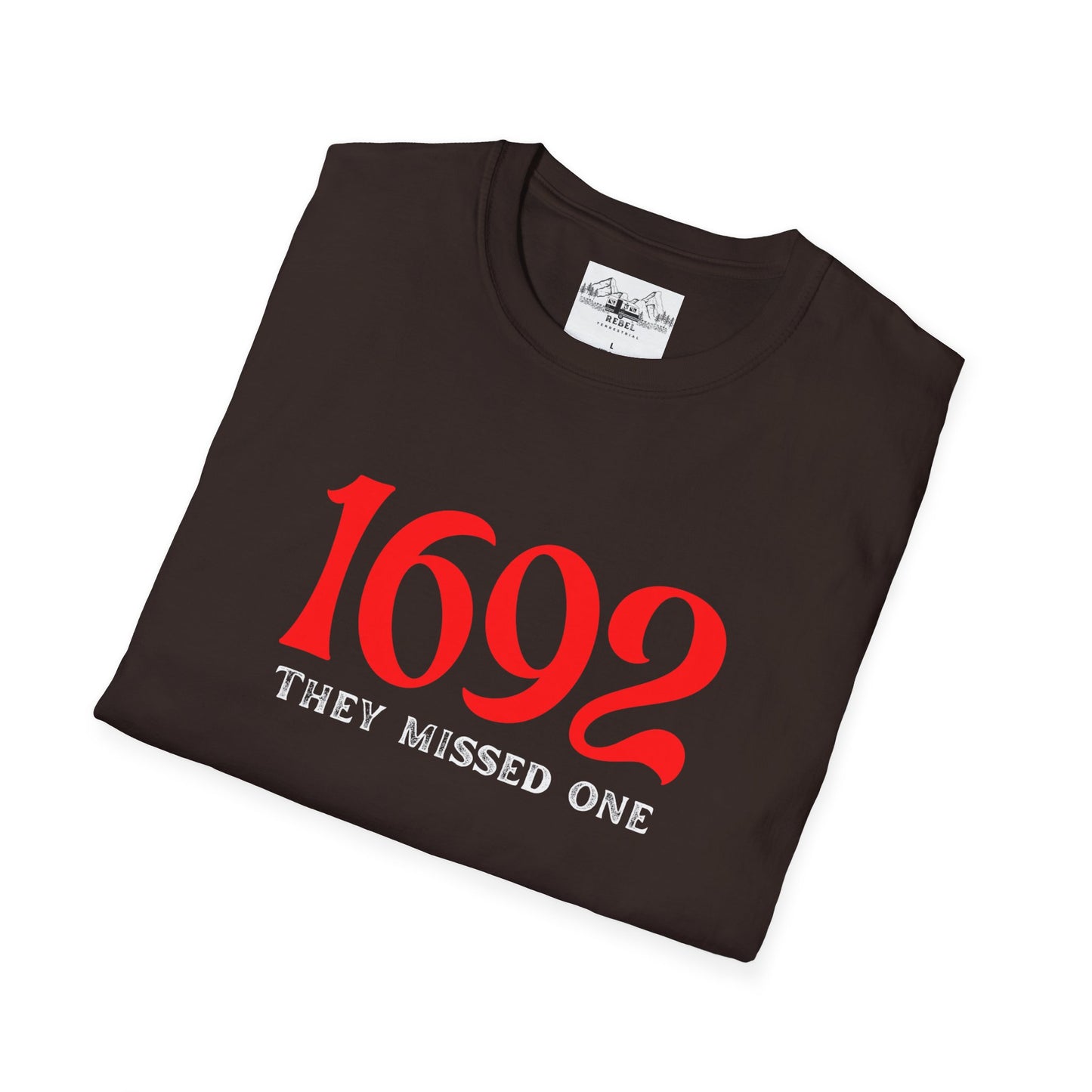 They Missed One T-Shirt - Unisex Softstyle Tee
