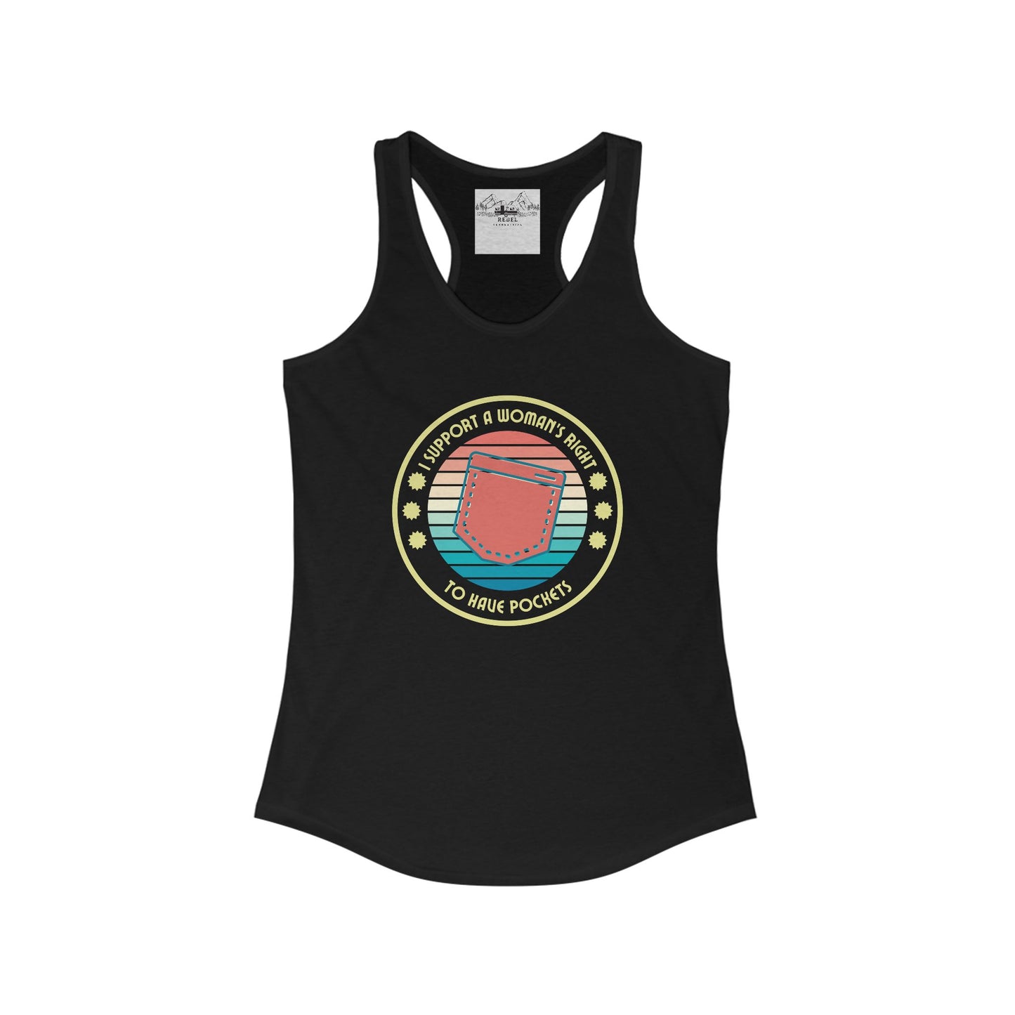 I Support a Woman’s Right to Have Pockets – Women’s Racerback Tank