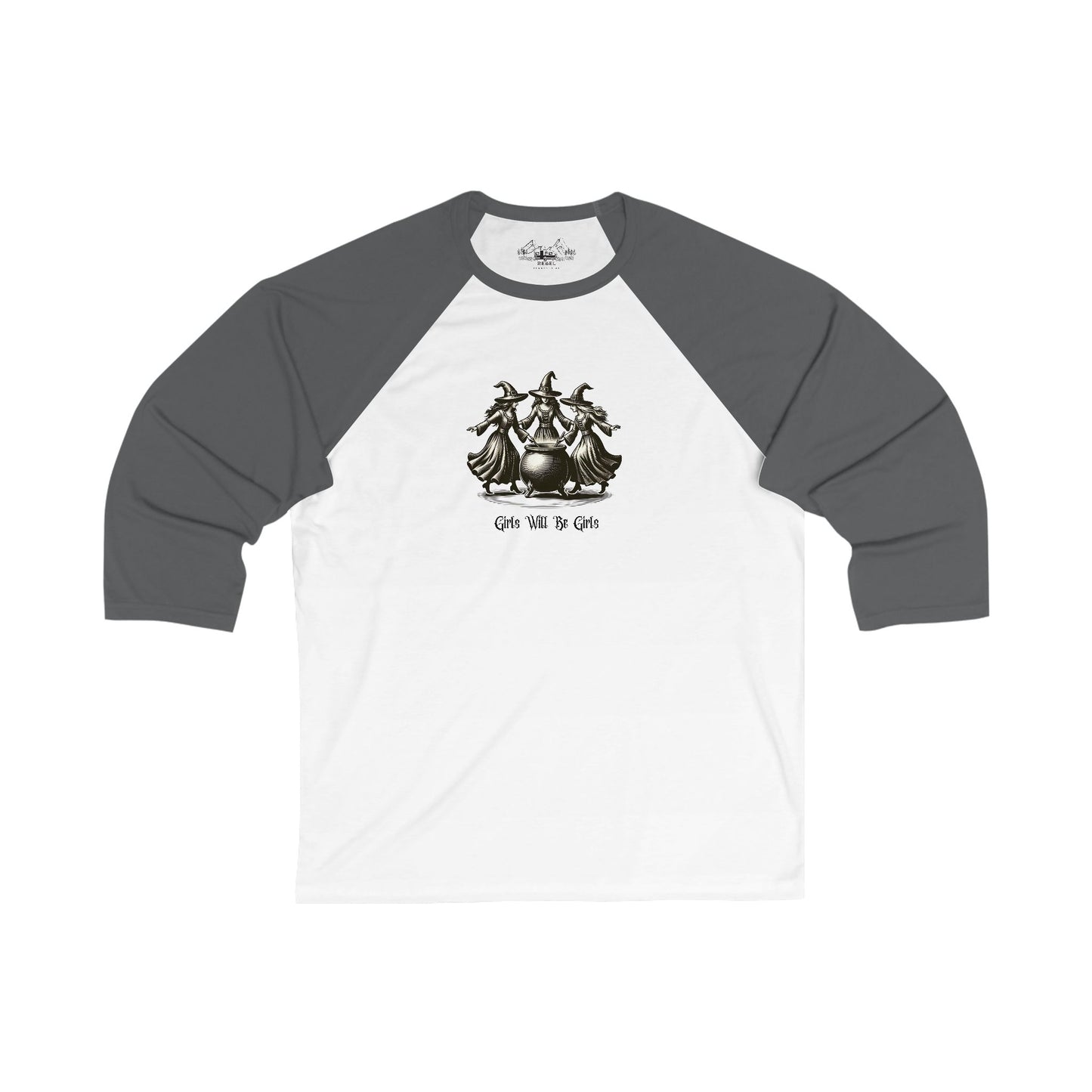 "Girls Will Be Girls" Witches Unisex 3/4 Sleeve Baseball Tee