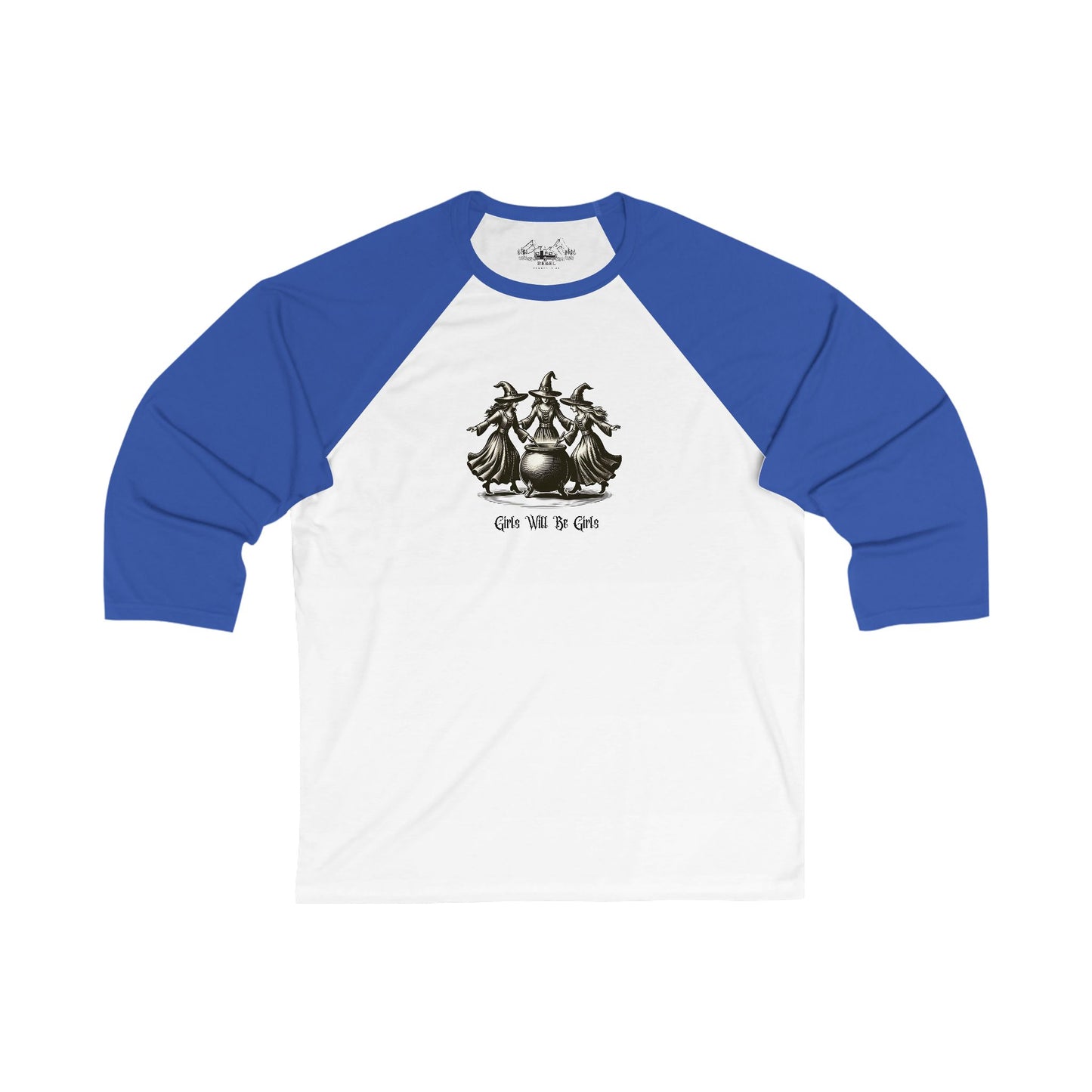"Girls Will Be Girls" Witches Unisex 3/4 Sleeve Baseball Tee