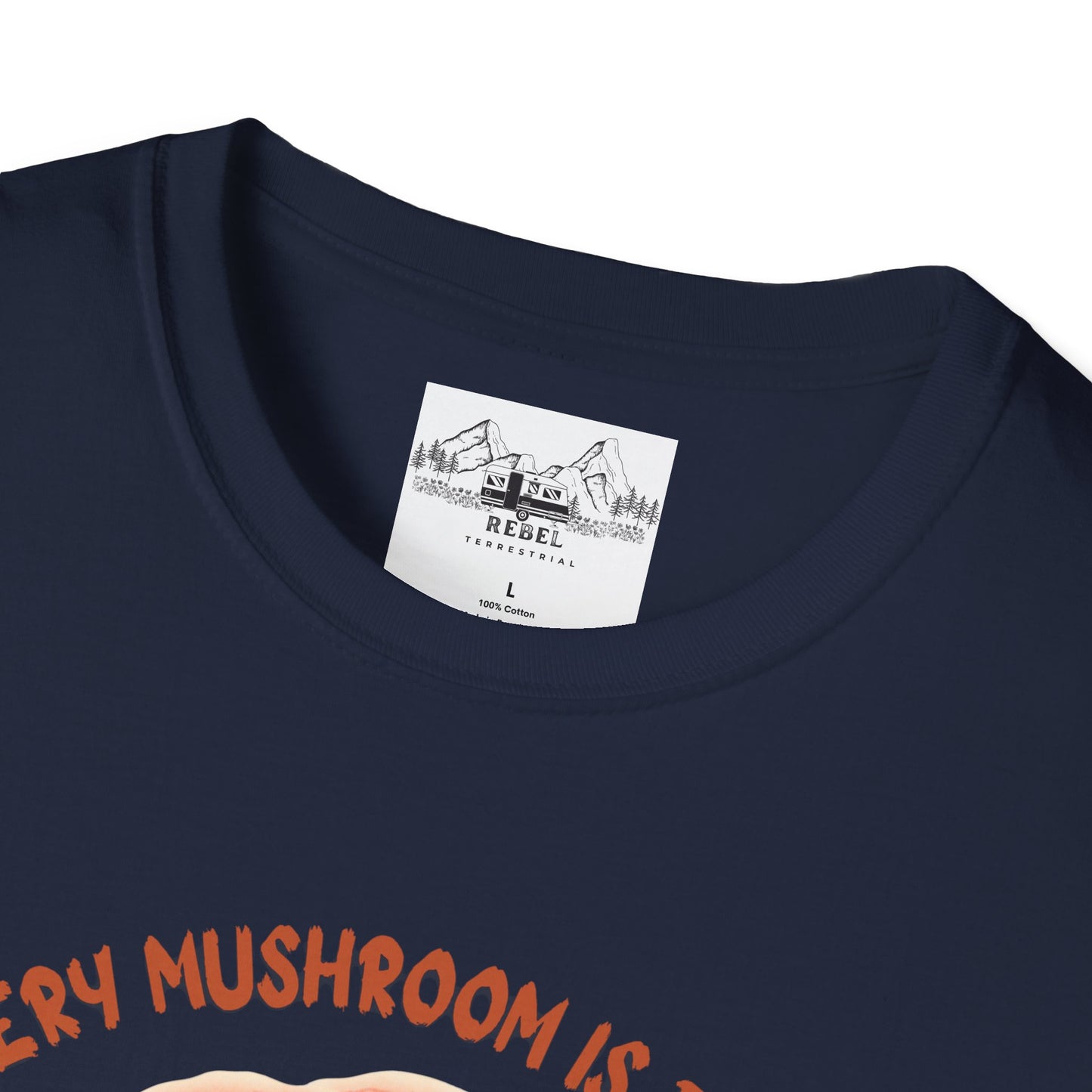 Turkey Tail Mushroom "Every Mushroom is Edible (Some Only Once)" Unisex Softstyle T-Shirt