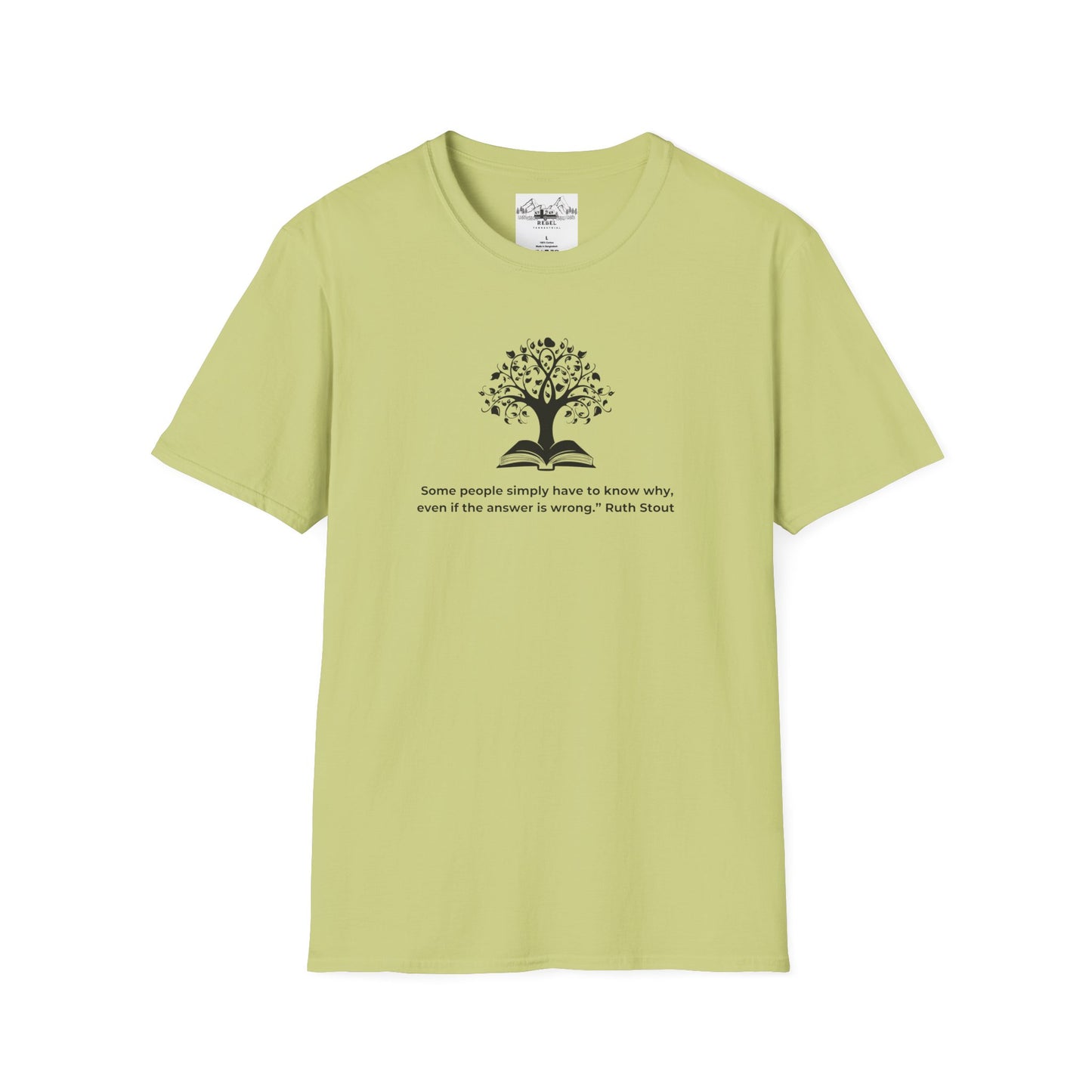 Tree of Knowledge β Ruth Stout Quote T-Shirt