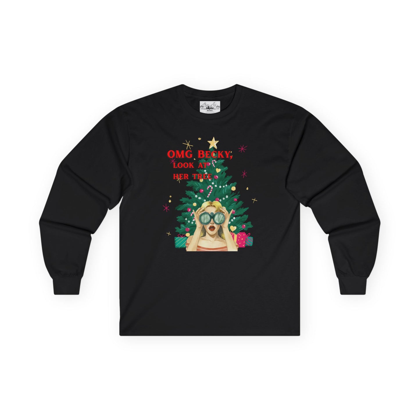 OMG Becky, Look at Her Tree - Cozy Long-Sleeve Holiday Rap Tee